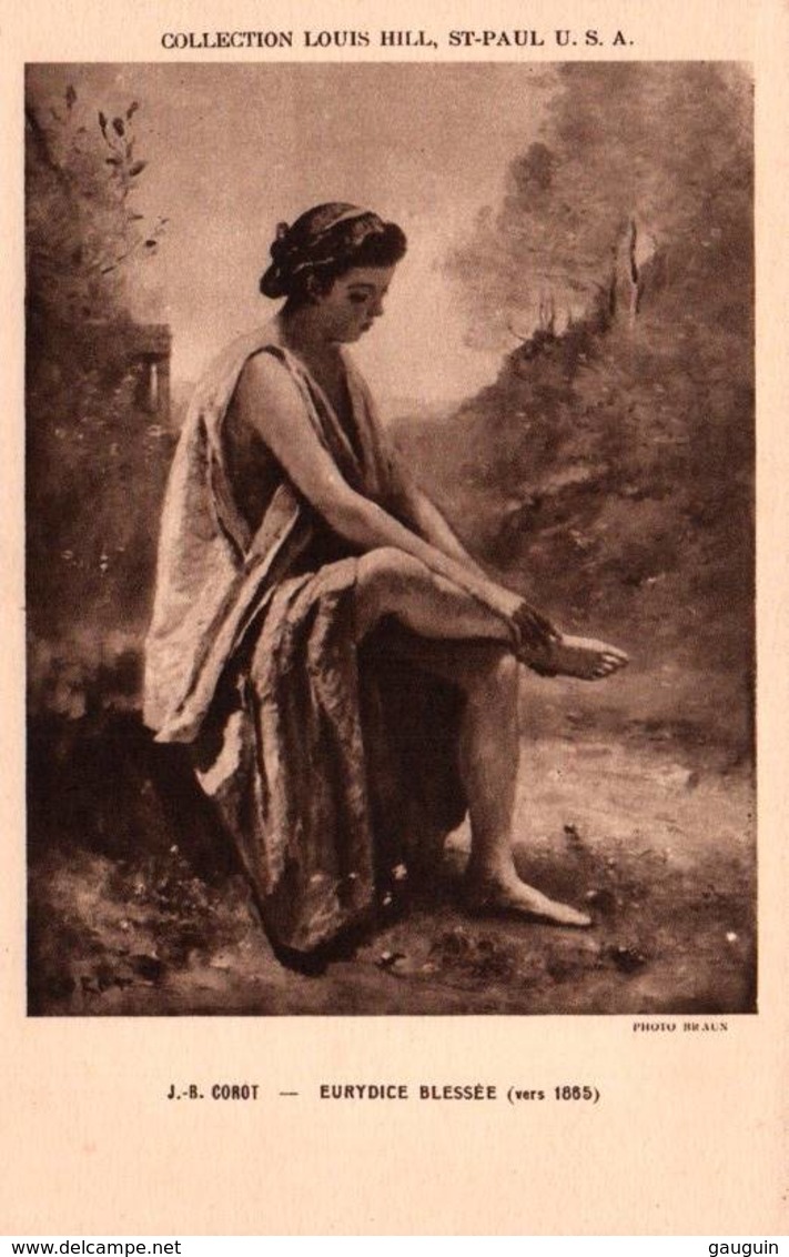 CPA - J-B COROT - "Eurydice Blessée ..." (Portrait De Femme) - Edition Braun Cie - Pittura & Quadri