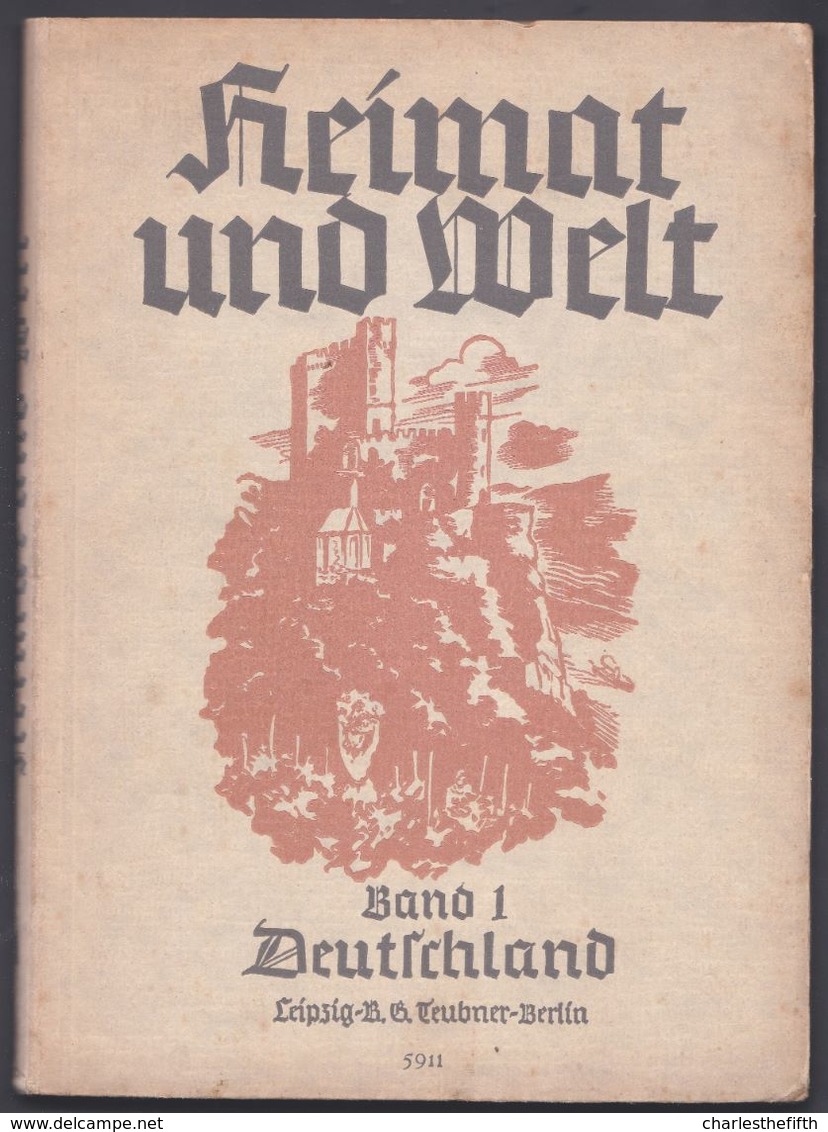 1941 BUCH ** HEIMAT UND WELT - BAND 1 ** - Kurt Griep * Deutschland - Old Books