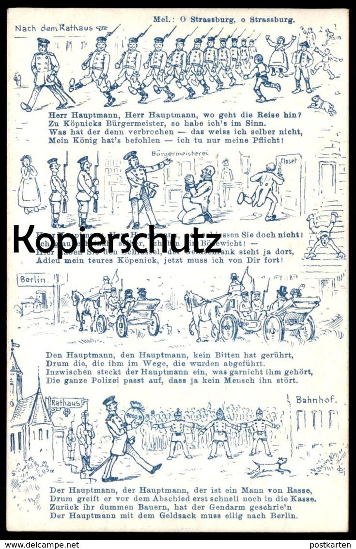 ALTE POSTKARTE HAUPTMANN VON KÖPENICK BERLIN SOLDATENKARTE LIEDERKARTE Humor Militär Wilhelm Voigt Ansichtskarte AK Cpa - Koepenick