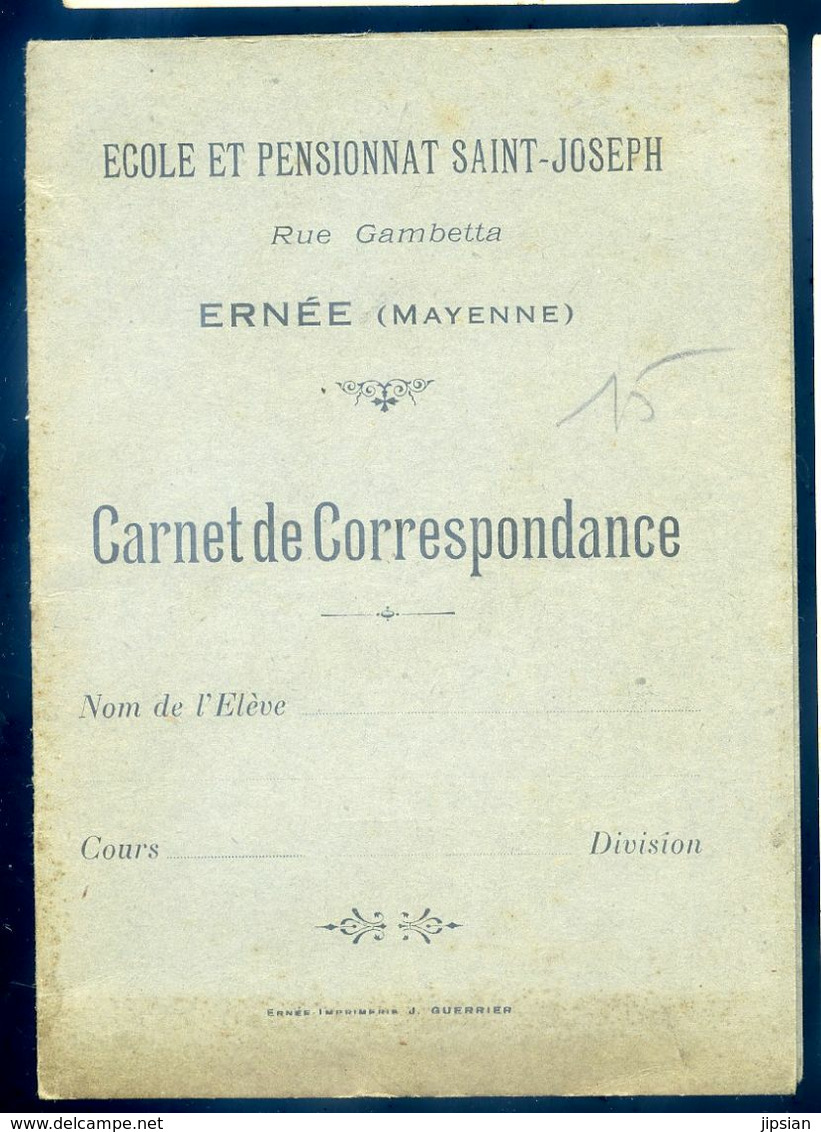 Carnet De Correspondance Ecole Et Pensionnat Saint Joseph à  Ernée      AVR20-76 - Diploma & School Reports