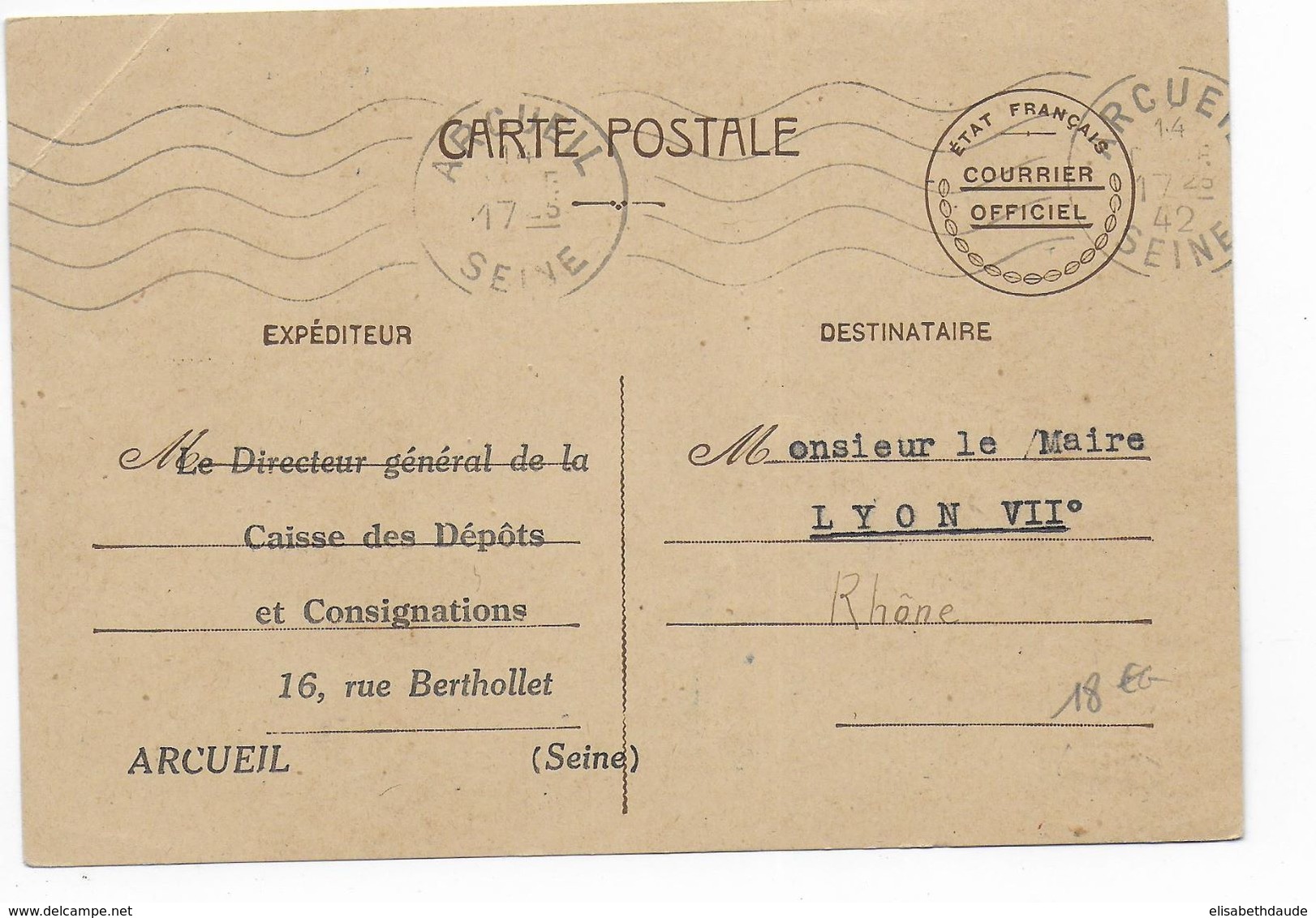 1942 - PSEUDO ENTIER OFFICIEL De SERVICE De L'ETAT FRANCAIS Avec REPIQUAGE CAISSE DEPOTS ET CONSIGNATIONS ARCUEIL !! - Pseudo-officiële  Postwaardestukken