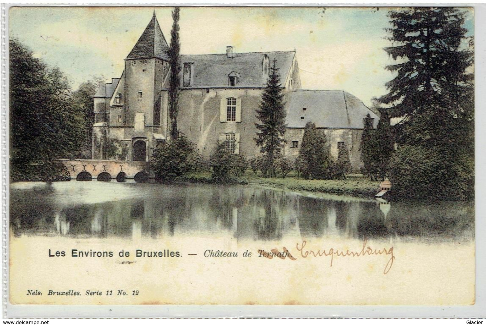 Les Environs De Bruxelles - Château De Ternath - Kasteel Crucquenbourg - Gekleurd - Ternat