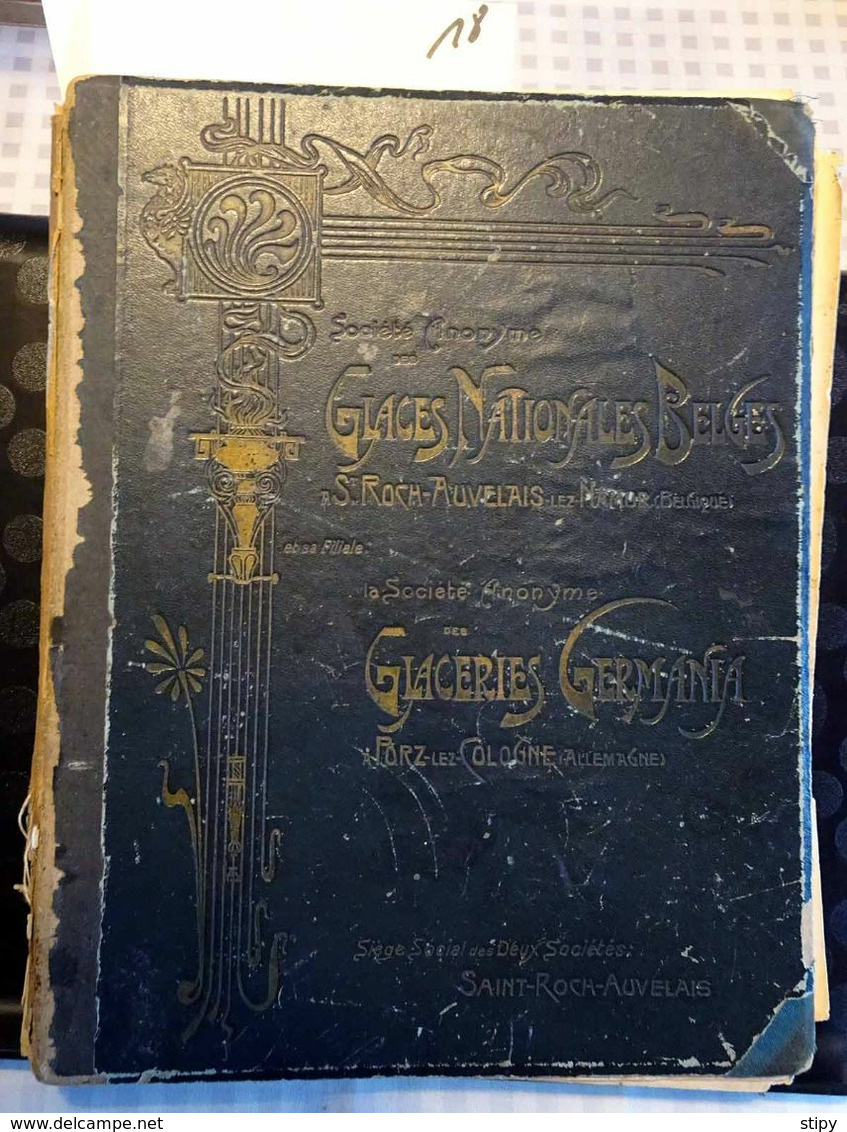 Auvelais – Porz-Cologne; Glaces Nationales Belges Et Glaceries Germania, 1905, 32 Pages. Ouvrage Très Rare. ATTENTION, - Altri & Non Classificati