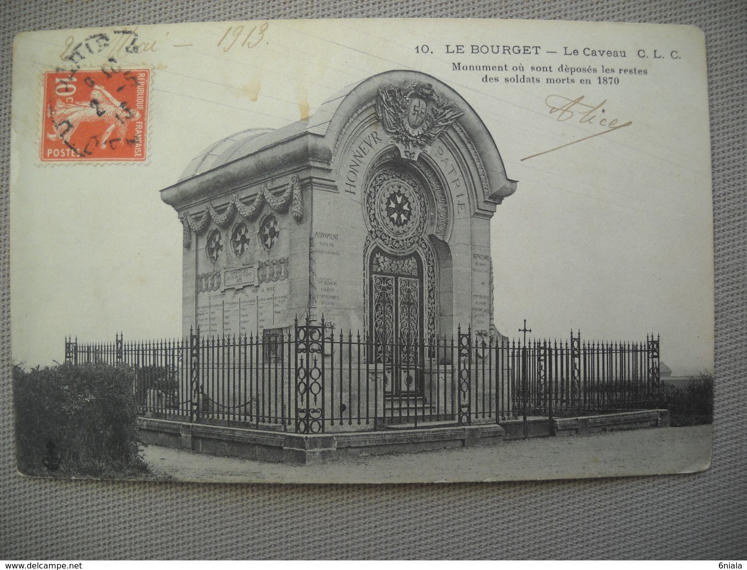 2056 Carte Postale  LE BOURGET Le Caveau Monument Où Sont Déposés Les Restes Des Soldats De 1870    93 Seine Saint Denis - Le Bourget