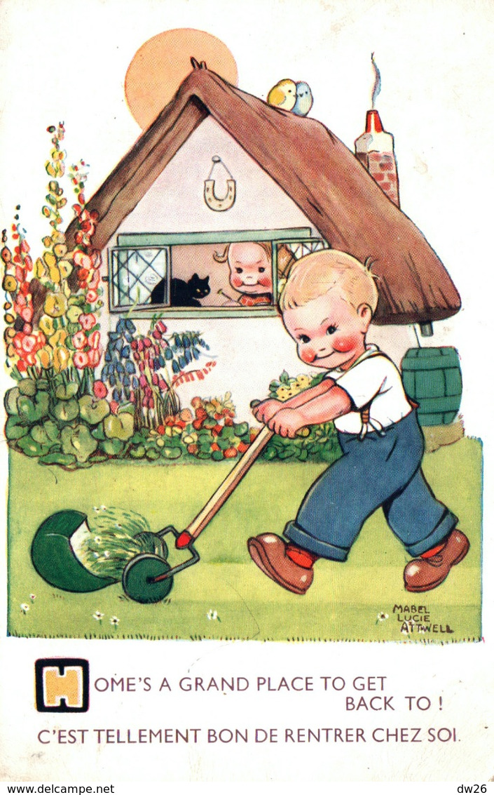 Illustration Mabel Lucie Attwell - Enfants, Tondeuse: Home's A Grand Place To Get Back To (c'est Bon De Rentrer Chez Soi - Attwell, M. L.