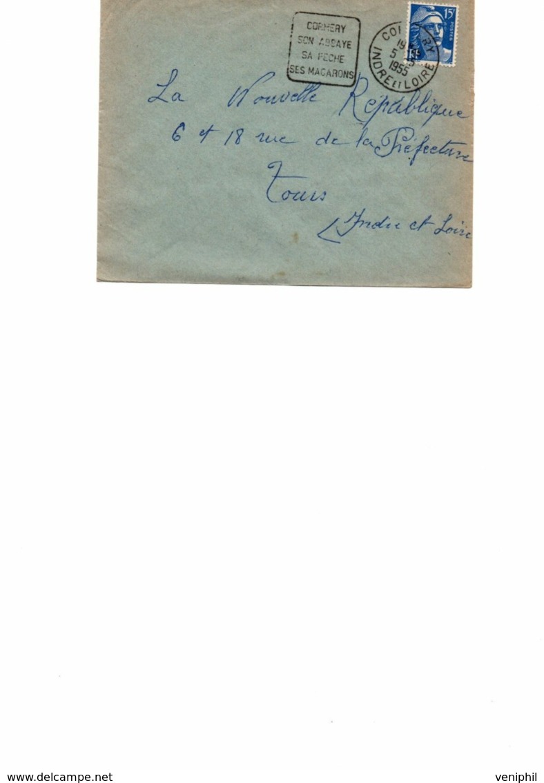 LETTRE OBLITERATION DAGUIN "CORMERY SON ABBAYE SA PECHE SES MACARONS -INDRE ET LOIRE -1955 - Mechanical Postmarks (Other)