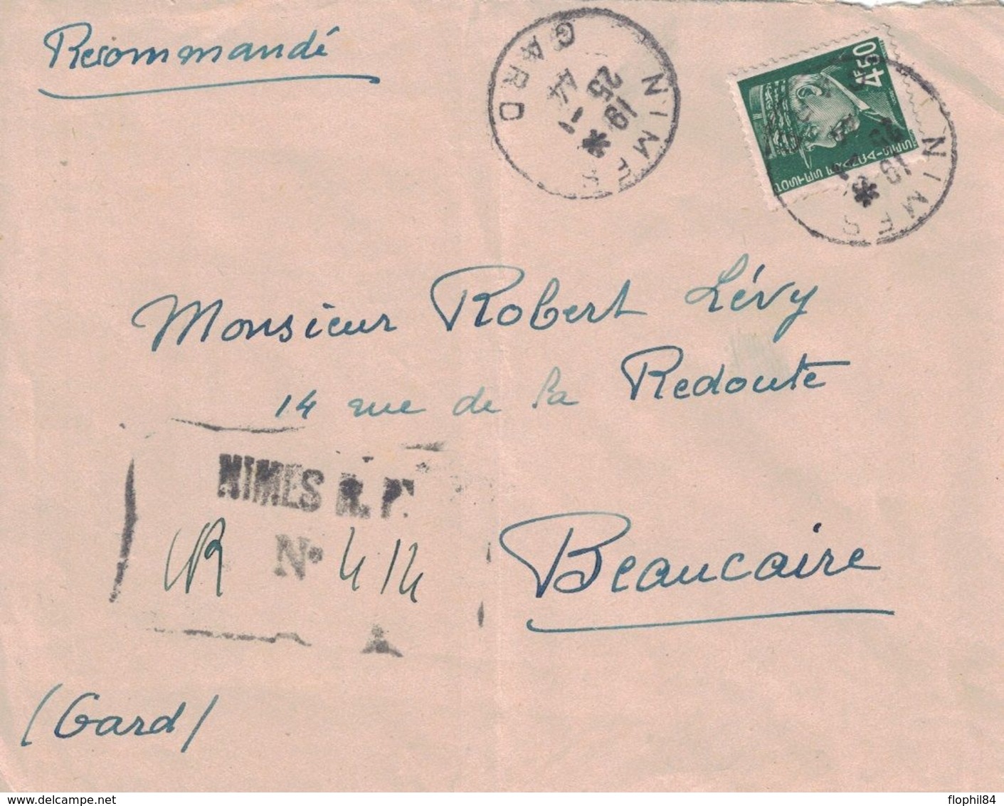 GARD - NIMES - RECOMMANDE PROVISOIRE DU 25-1-1944 - AFFRANCHISSEMENT 4F50 PETAIN SEUL SUR LETTRE POUR BEAUCAIRE. - Tarifas Postales