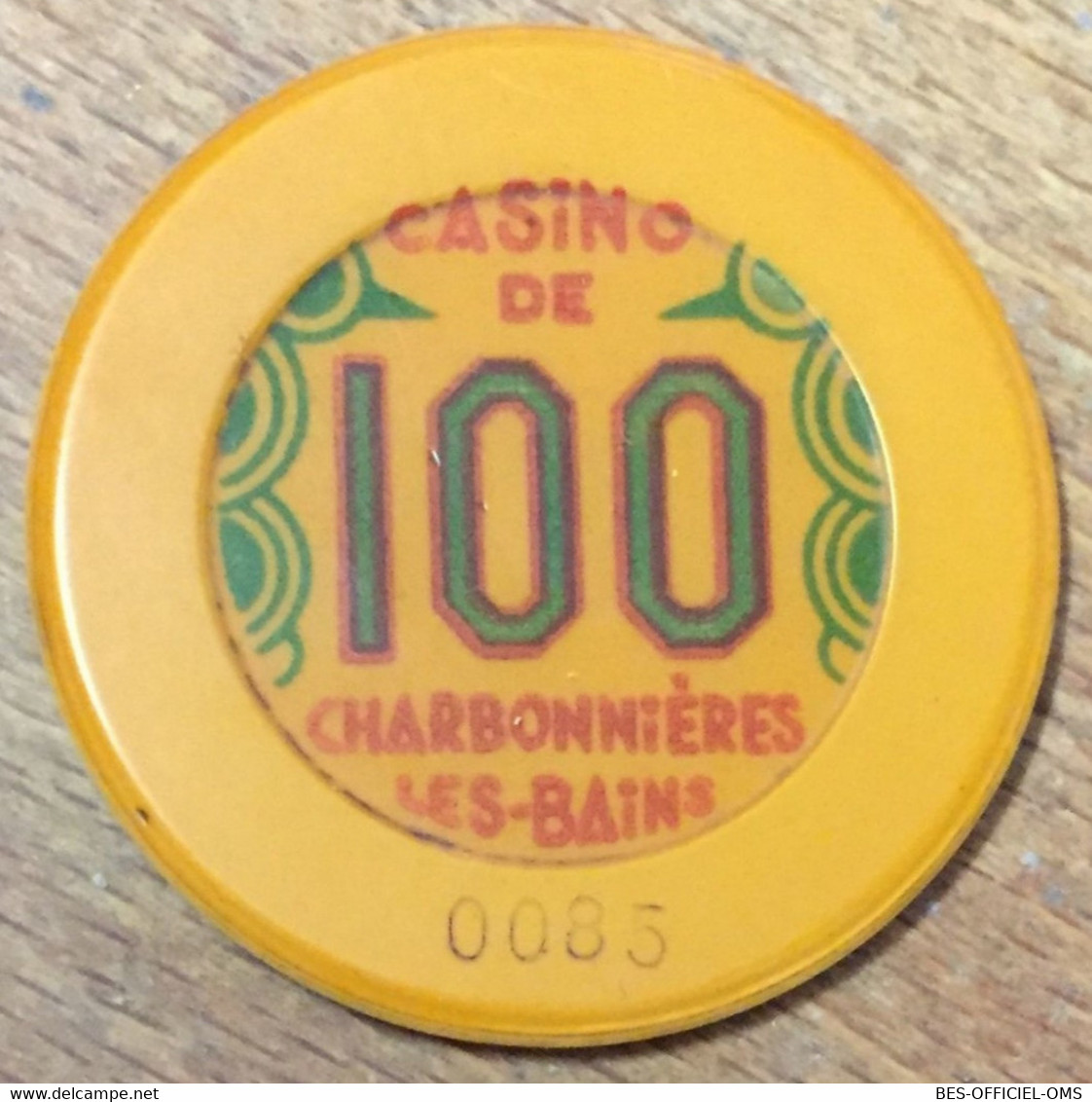 69 CHARBONNIÈRES-LES-BAINS CASINO JETON DE 100 FRANCS N° 0085 CHIP TOKENS COINSN - Casino