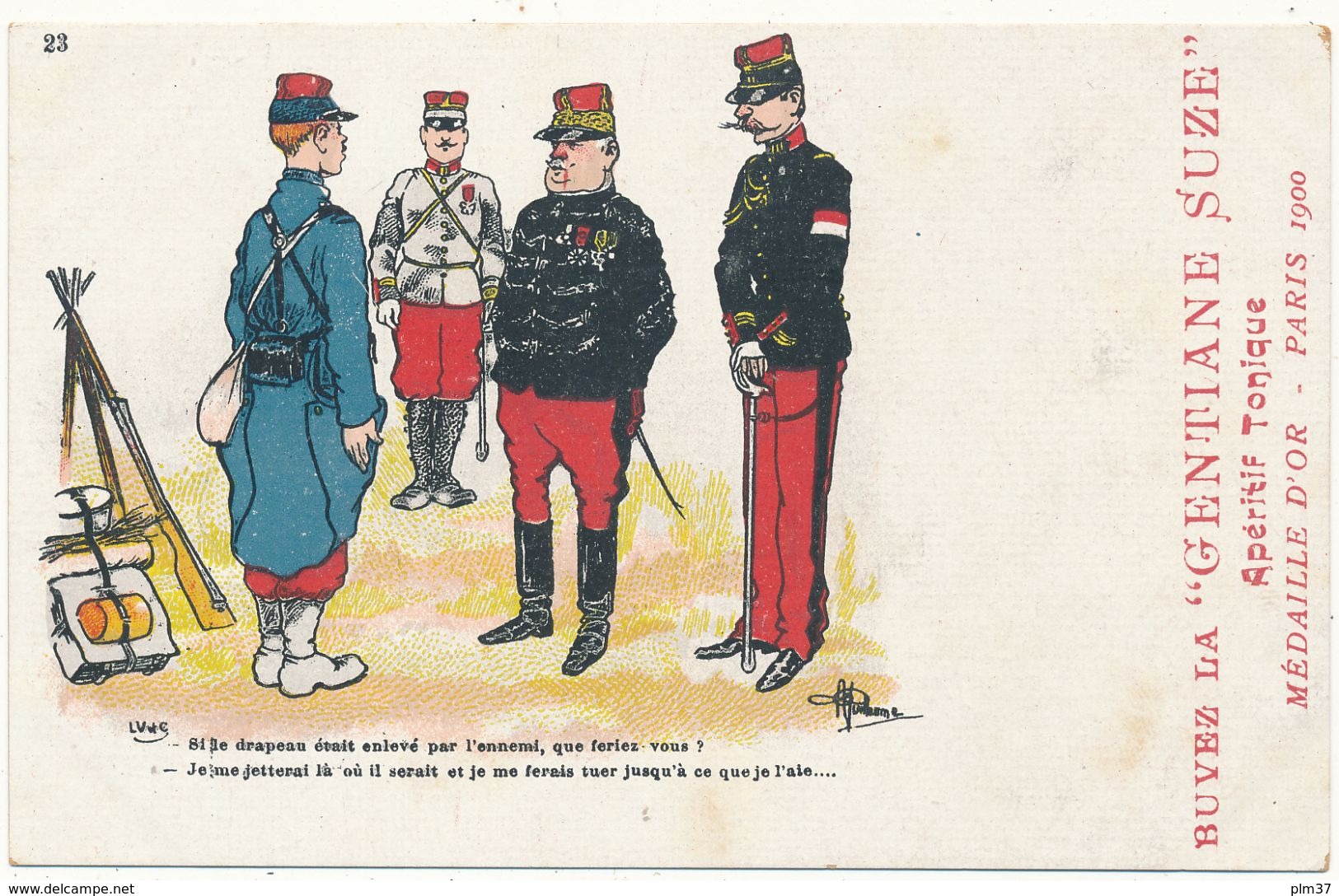 Albert GUILLAUME - Si Le Drapeau...Humour Militaire - Publicité Apéritif La "Gentiane SUZE" - Guillaume