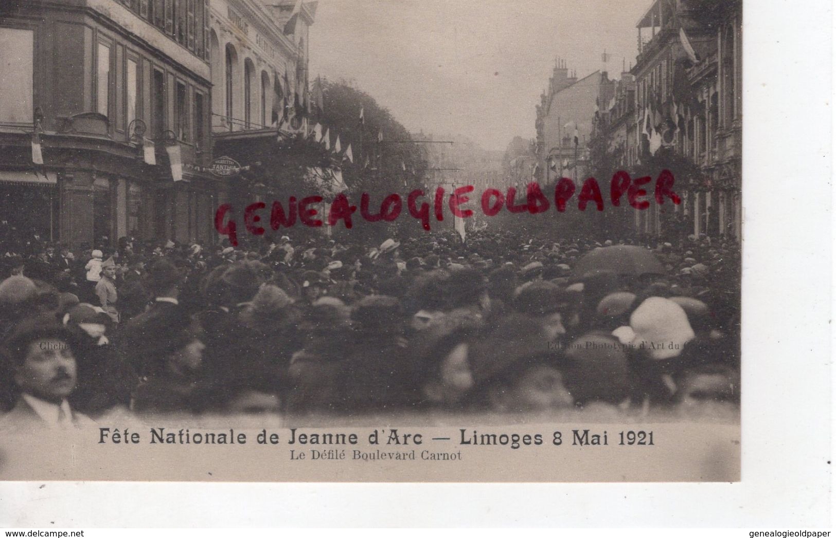 87 - LIMOGES - FETE NATIONALE DE JEANNE D' ARC- 8 MAI 1921- LE DEFILE BOULEVARD CARNOT- EDITION PAC - Limoges