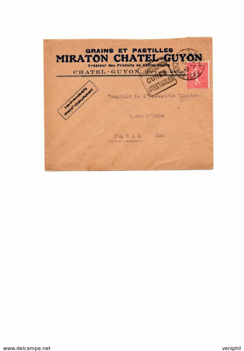 LETTR OBLITERATION DAGUIN " CHATELGUYON CURE INTESTINALES -PUY DE DOME 1928 - Mechanical Postmarks (Other)