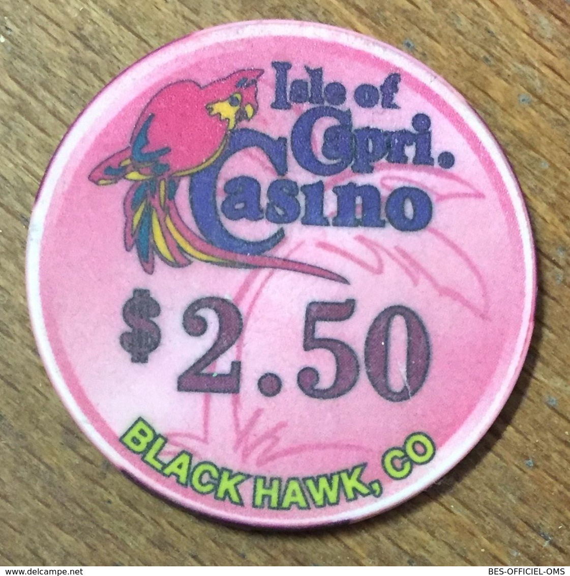 USA COLORADO BLACK HAWK ISLE OF CAPRI CASINO INDIAN CHIP $ 2,5 JETON TOKEN COIN PERROQUET PARROT - Casino