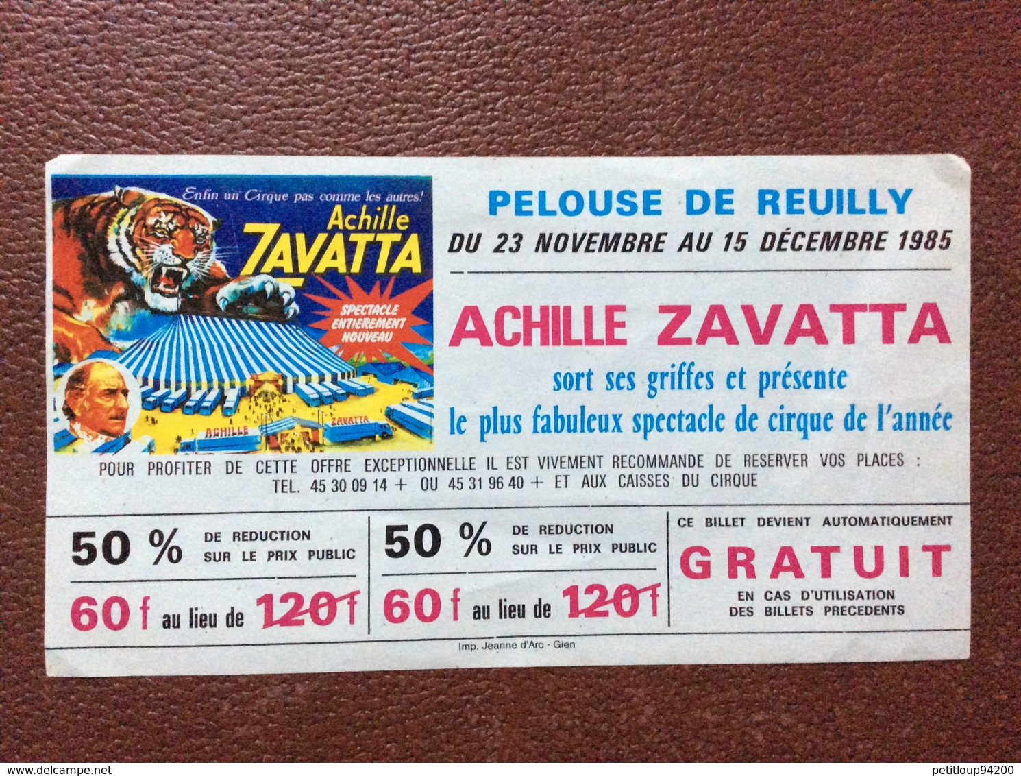 BILLET ENTRÉE  ÀMERICAN CIRCUS  Achille Zavatta Et Enis Togni *PELOUSE DE REUILLY *PALAIS OMNISPORT DE BERCY 1995 - Eintrittskarten