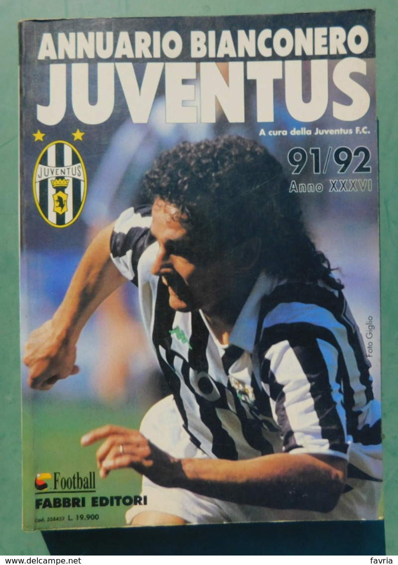 Annuario Bianconero 1991/92 - 36^ Edizione - Juventus , Ottime Condizioni - Livres