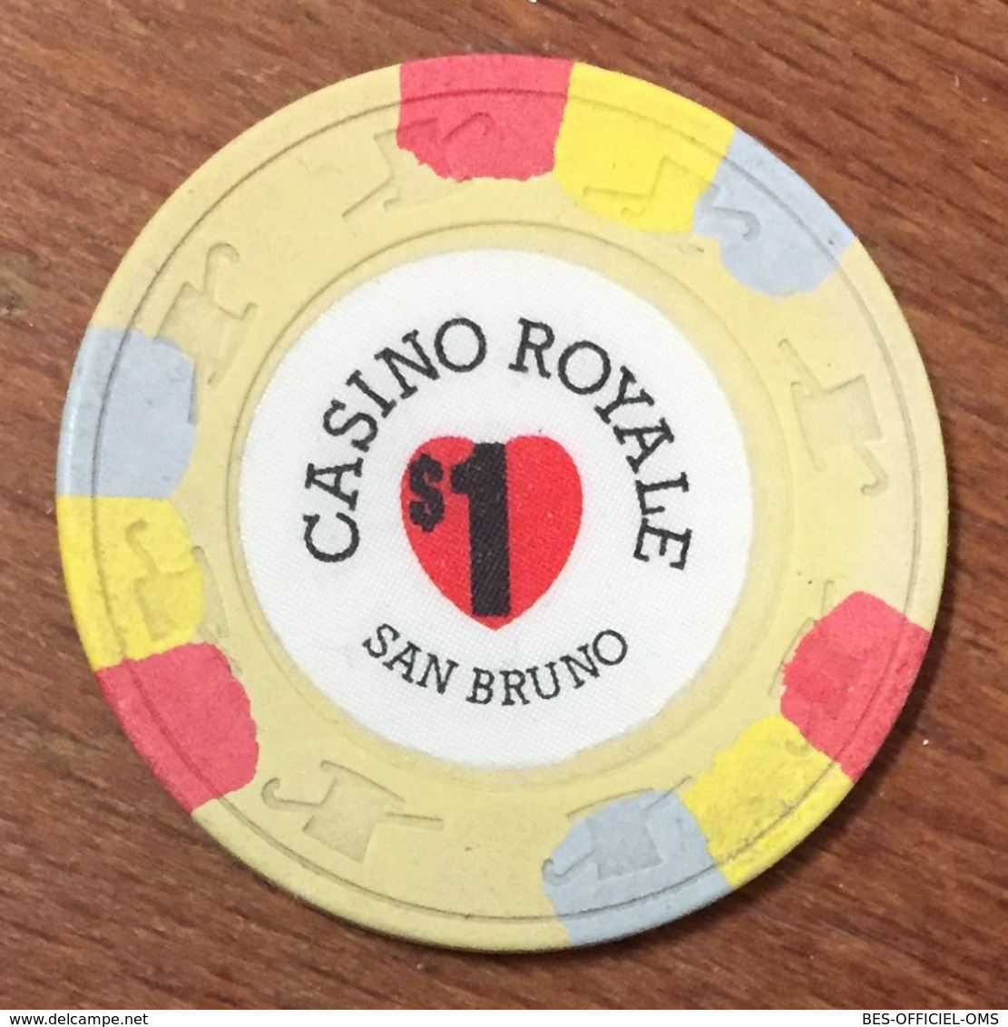 USA CALIFORNIE SAN BRUNO CASINO ROYALE CHIP $ 1 CLOSED FERMÉ JETON TOKEN COIN - Casino