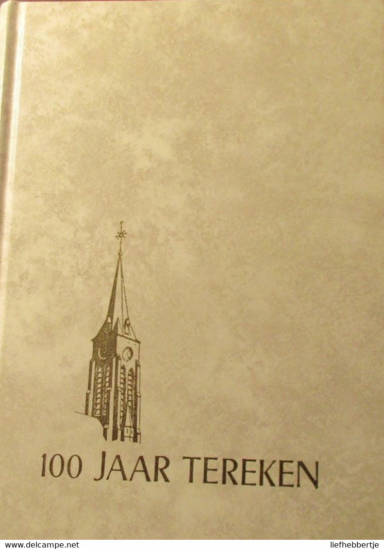 Tereken 100 Jaar - Bij Sint-Niklaas - Histoire