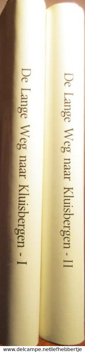 De Lange Weg Naar Kluisbergen - In Twee Delen  -   Door Berten De Keyzer - Berchem Ruien Kwaremont Zulzeke - Geschichte