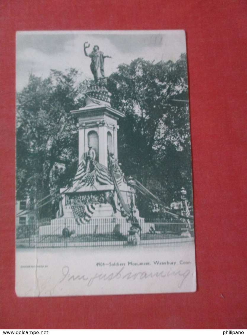 Decorated Soldiers Monument  Crease Left Side Waterbury - Connecticut      Ref 4281 - Waterbury