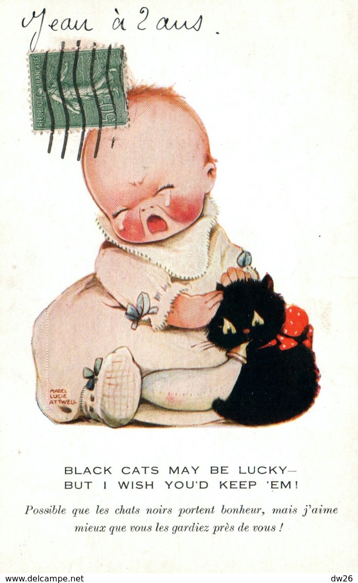 Illustration Mabel Lucie Atwell: Bébé Et Chat: Black Cats May Be Lucky, But I Wish You'd Keep 'em - Attwell, M. L.