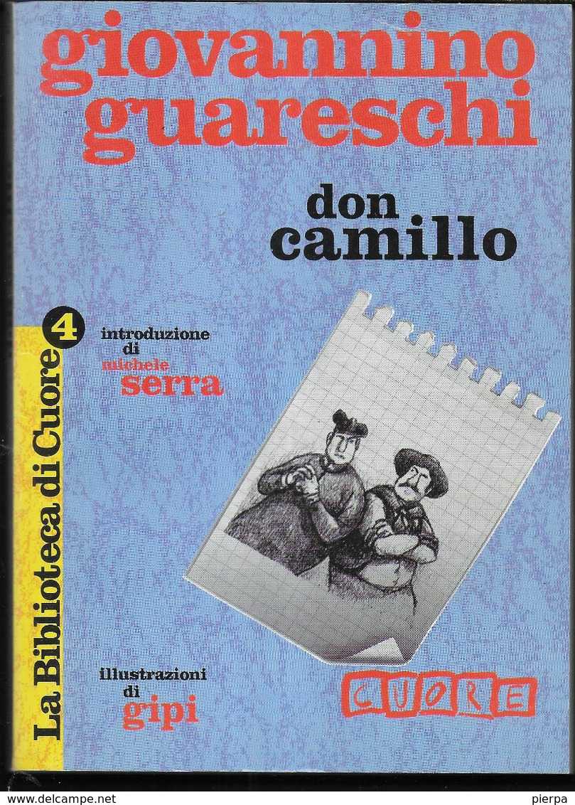 GIOVANNINO GUARESCHI - DON CAMILLO - EDIZ. CUORE 1994 - PAG 252 - FORMATO 13,50 X 18,50- USATO - Novelle, Racconti