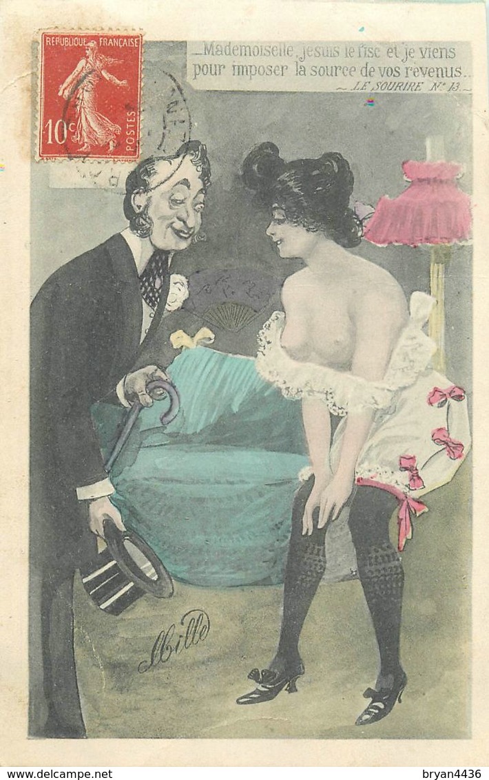 MILLE - ILLUSTRATEUR - THEME; PROSTITUTION - "JE VIENS POUR IMPOSER LA SOURCE DE VOS REVENUS" - ECRITE EN 1907. - Mille