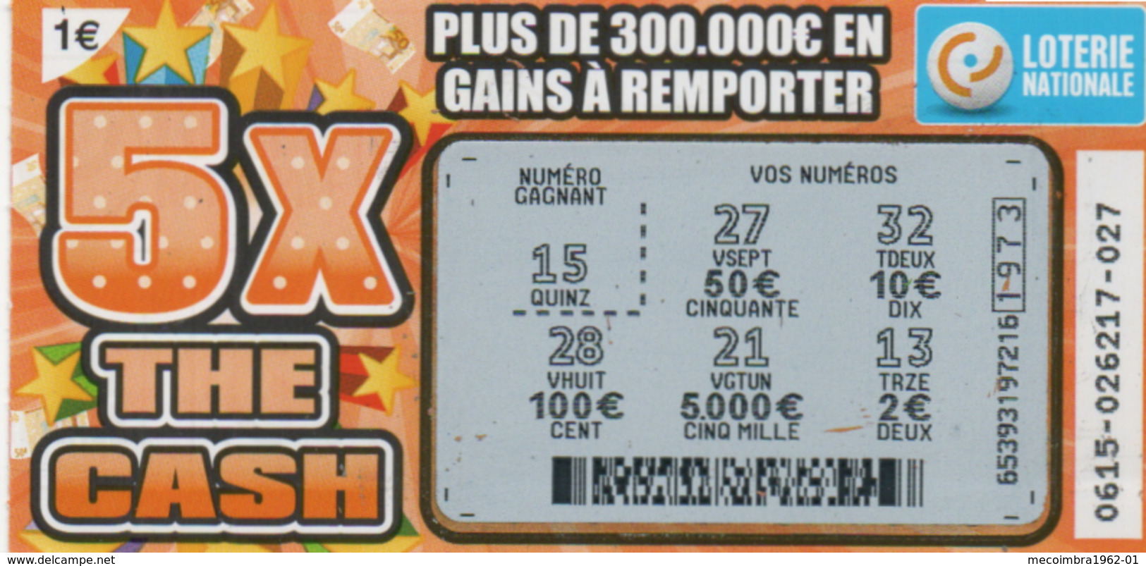 LUXEMBOURG / BILLET DE LOTERIE NATIONALE / RASPADINHA THE CASH - Billetes De Lotería