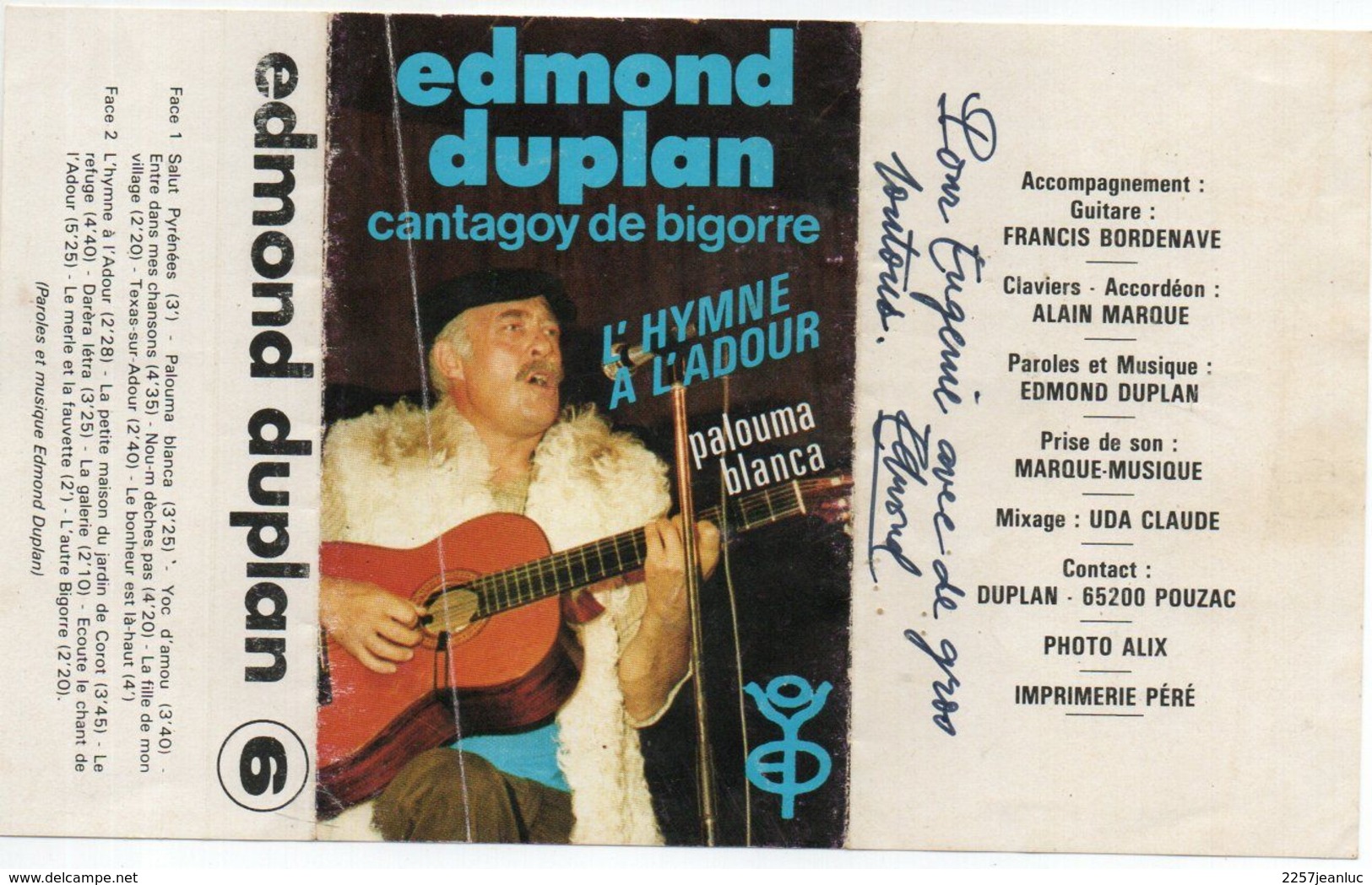 Edmond Duplan Cantagoy De Bigorre  L'hymne à L'Adour... - Autógrafos