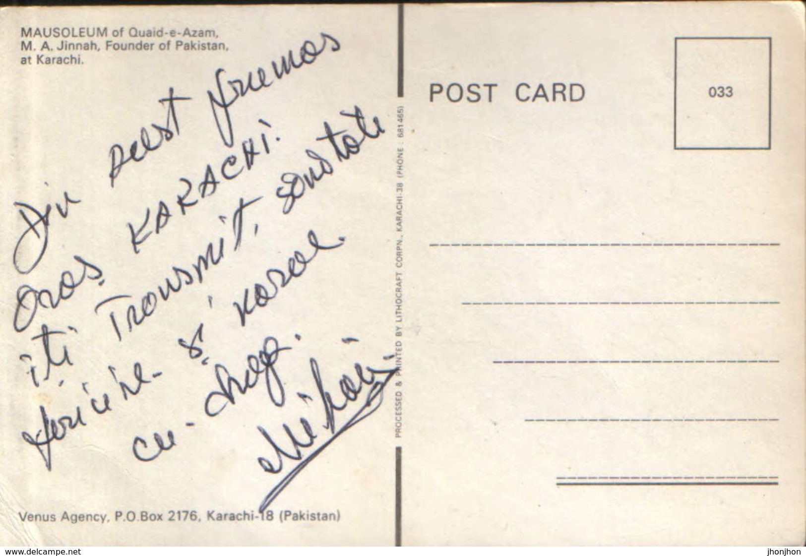 Pakistan - Postcard Used  Written - Mausoleum Of Quaid - E - Azam, M.A.Jinah,Founder Of Pakistan,at Karachi - 2/scans - Pakistan