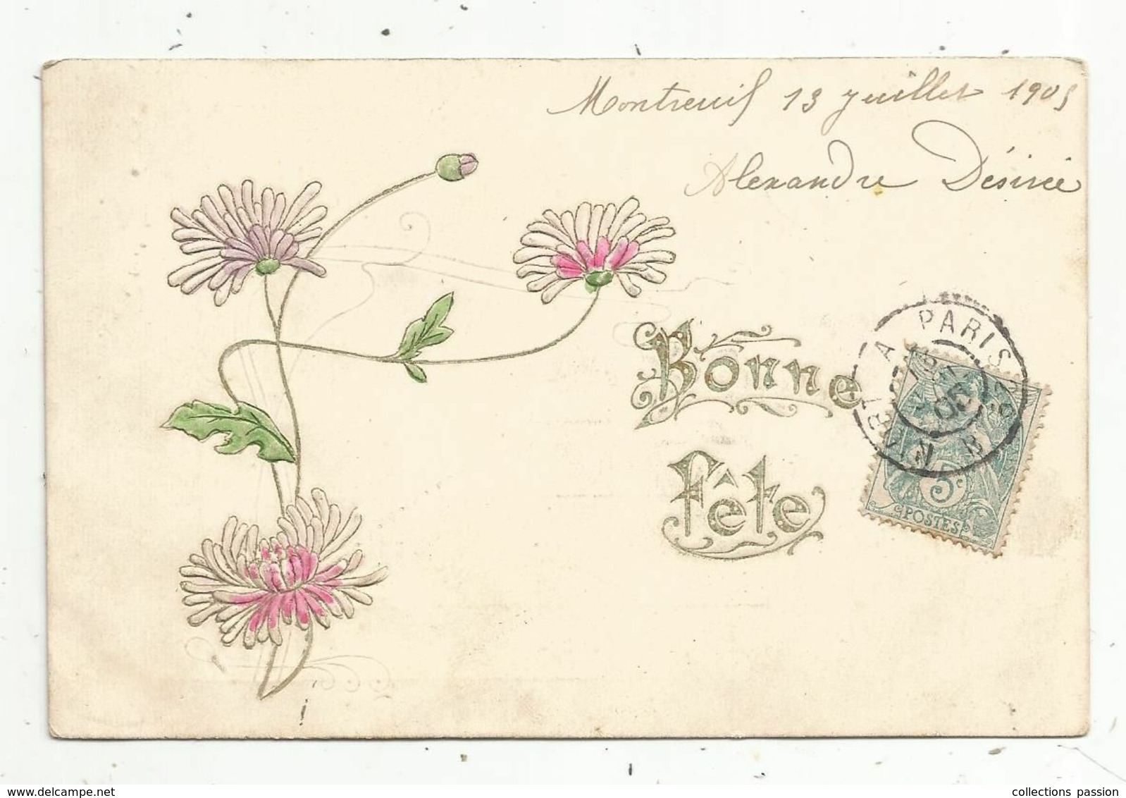 Cp , Fleurs ,gaufrée , BONNE FÊTE , Union Postale Universelle , Voyagée 1905 , Dos Simple ,2 Scans - Fleurs