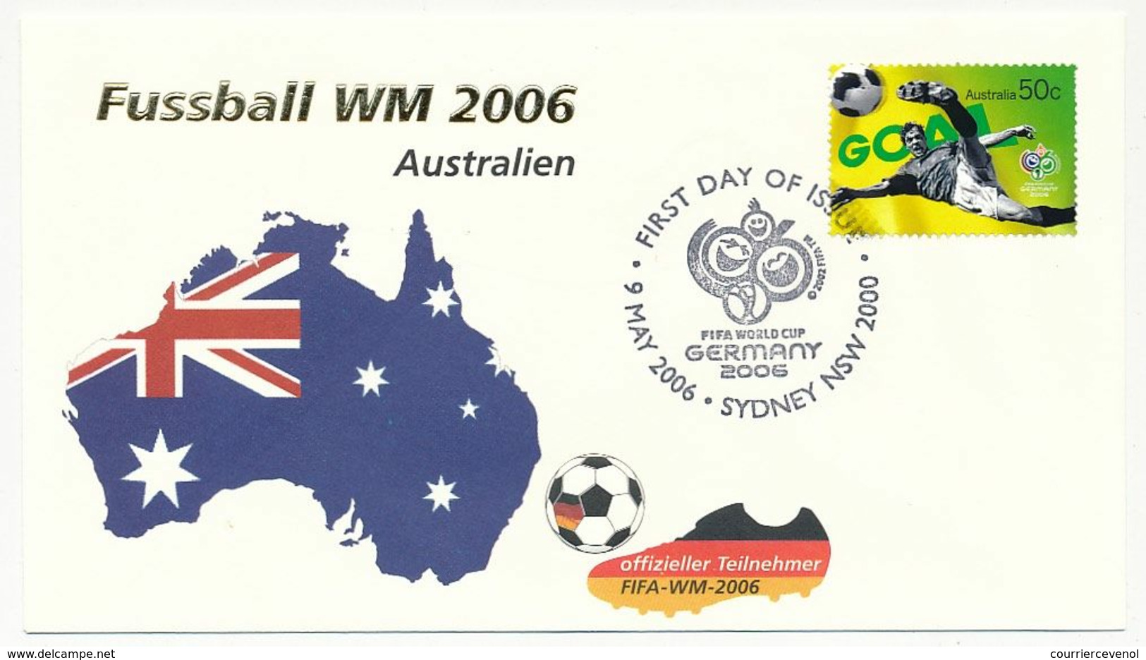 Australie - 50c GOAL - Premier Jour SYDNEY 9 May 2006 - 2006 – Deutschland