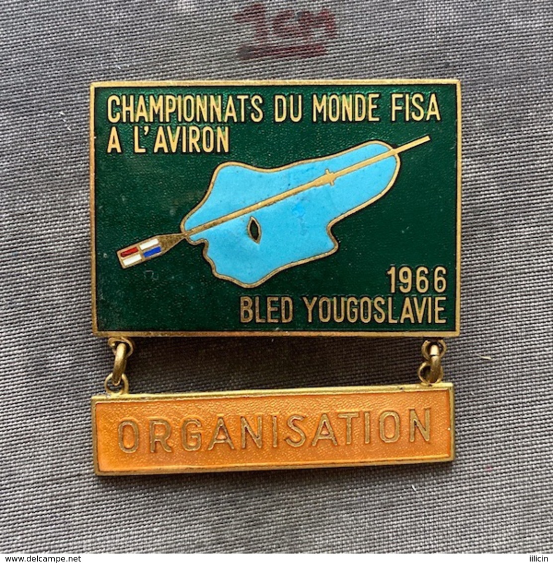 Badge Pin ZN009413 - Rowing Kayak Canoe Yugoslavia Slovenia Bled World Championship 1966 ORGANISATION - Rowing