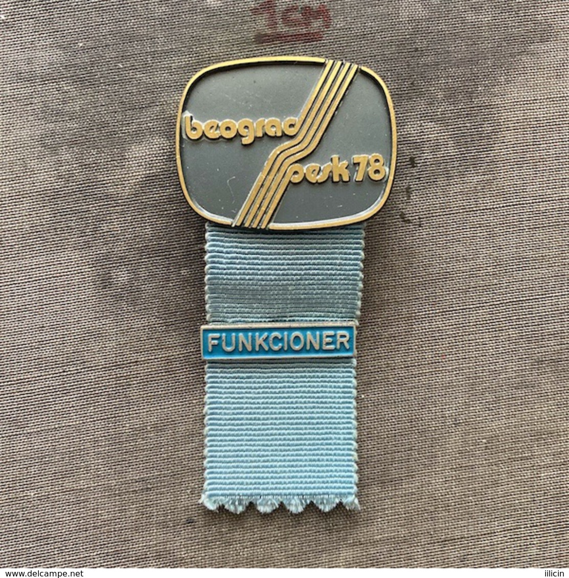 Badge Pin ZN009426 - Rowing Kayak Canoe Yugoslavia Serbia Belgrade Beograd World Championship 1978 FUNKCIONER - Roeisport