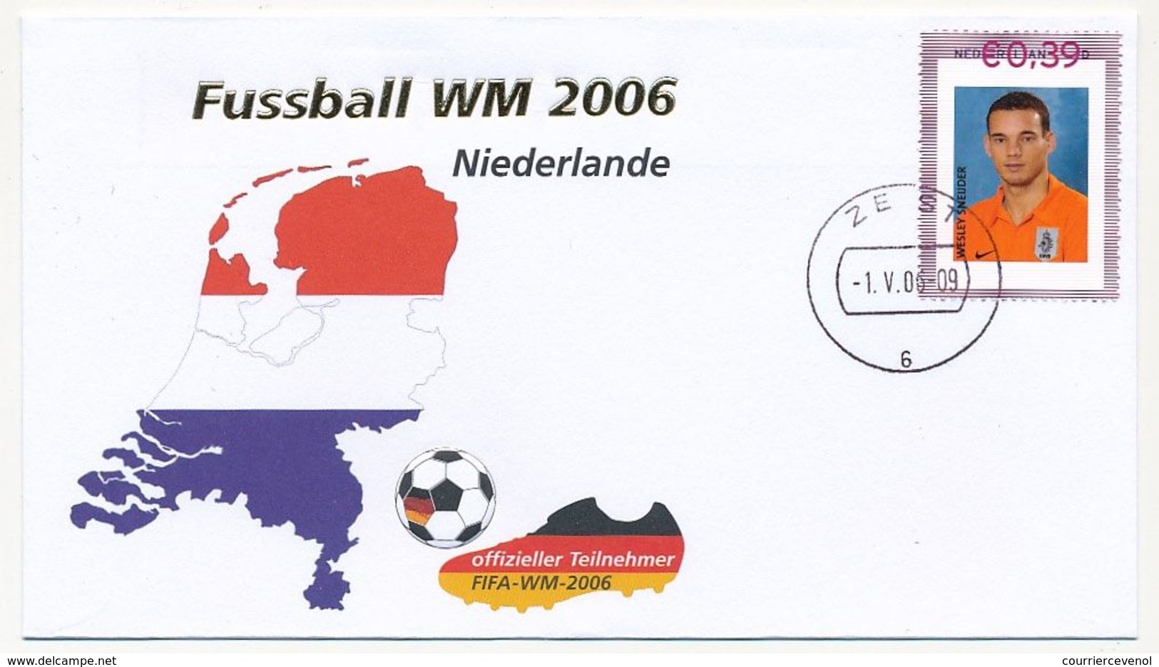 PAYS-BAS - Enveloppe Commémo. WM 2006 - ZEST 1/5/2009 - 2006 – Alemania