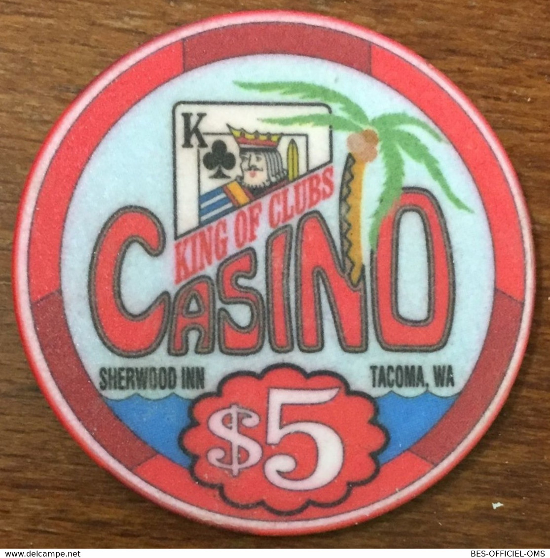 ÉTATS-UNIS USA WASHINGTON TACOMA KING OF CLUBS CASINO CHIP $5 OBSOLETE JETON TOKEN SCOINS GAMING - Casino