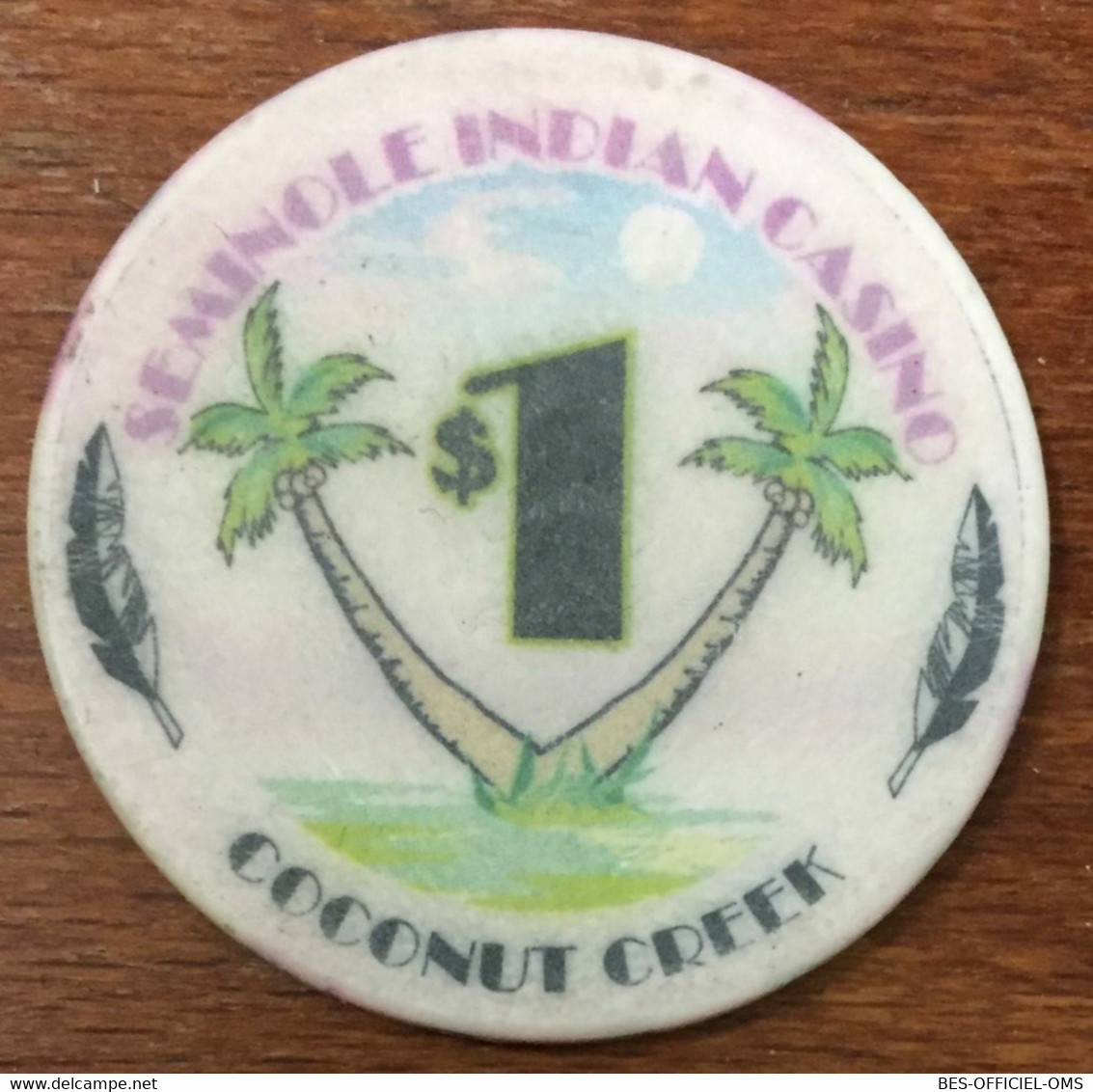 ÉTATS-UNIS USA FLORIDE COCONUT CREEK SEMINOLE INDIAN CASINO CHIP $ 1 JETON TOKEN COIN - Casino