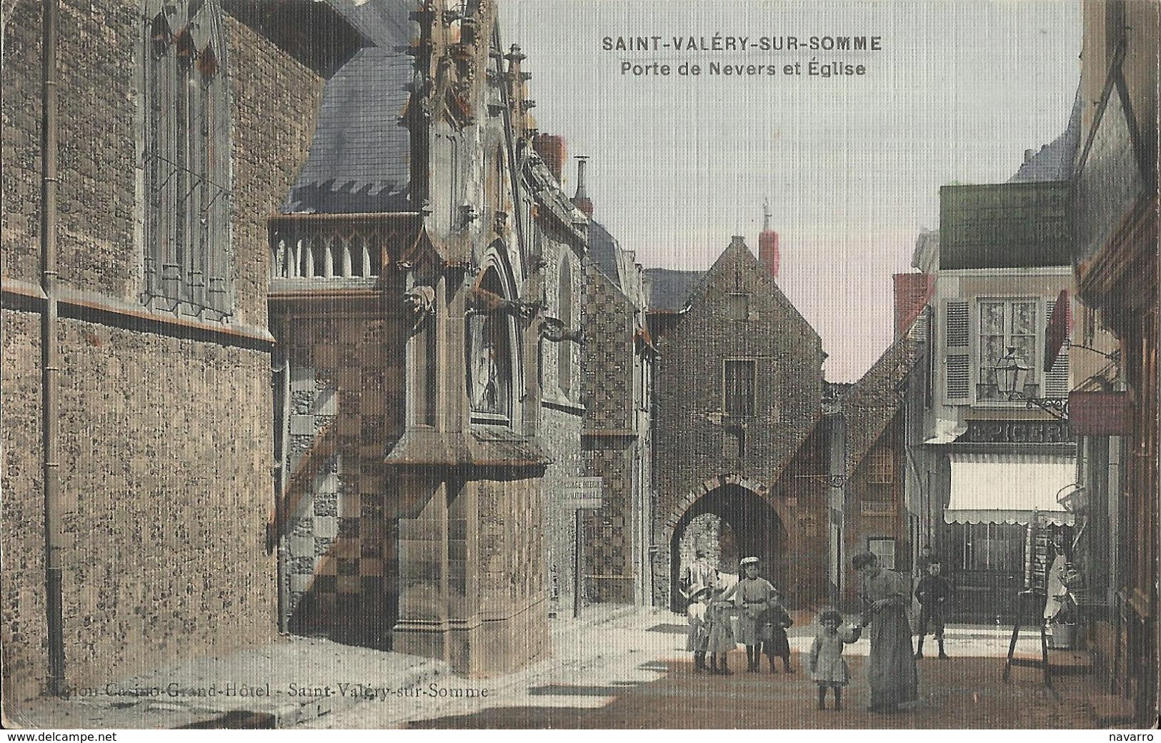 80. Saint Valery Sur Somme, Porte De Nevers Et Eglise (couleur 1915) - Saint Valery Sur Somme