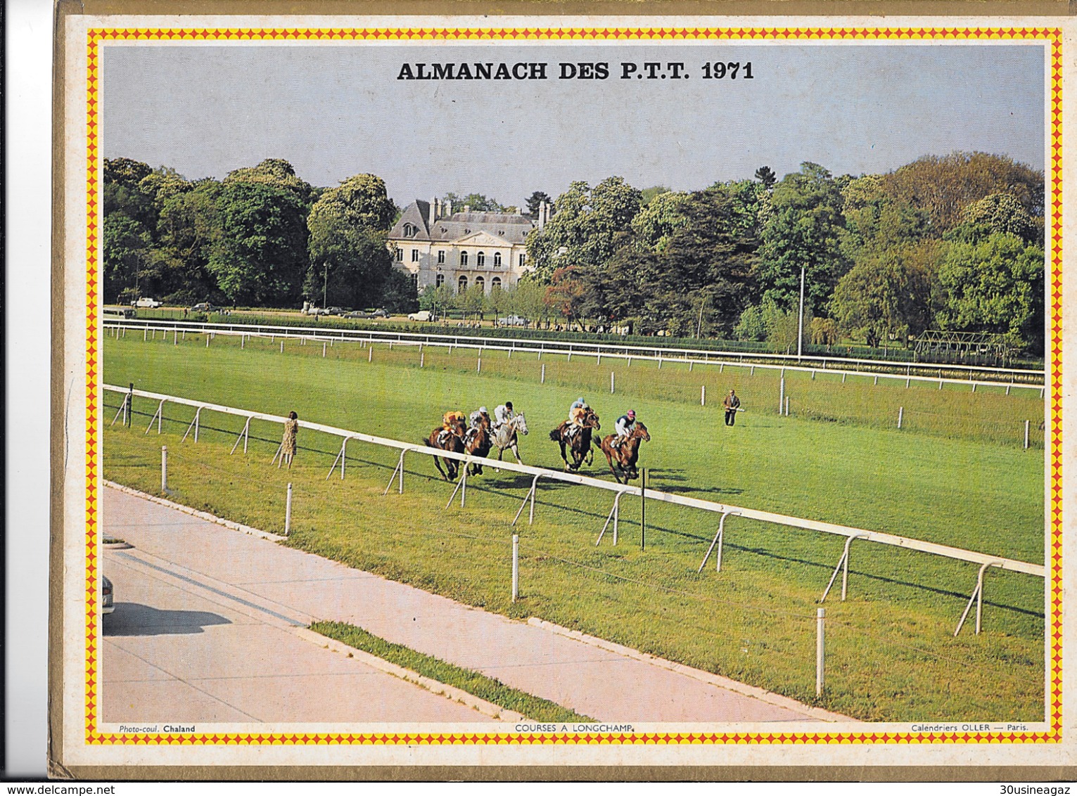 Calendrier 1971, Almanach Des P T T ,postes, Courses Longchamp, Fierté ,Departement 84 Double Face - Grand Format : 1971-80