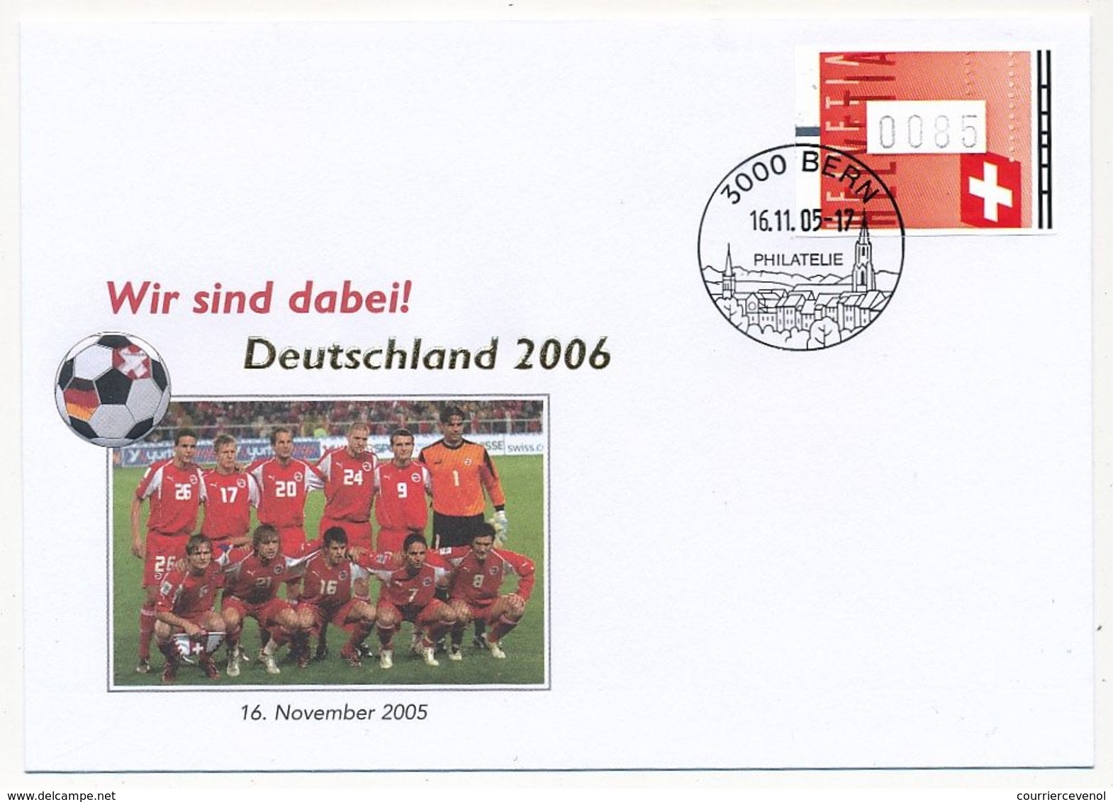 SUISSE - Enveloppe WM 2006 - Equipe Suisse - 16 Novembre 2005 - (étiquette D'affranchissement) - 2006 – Germania