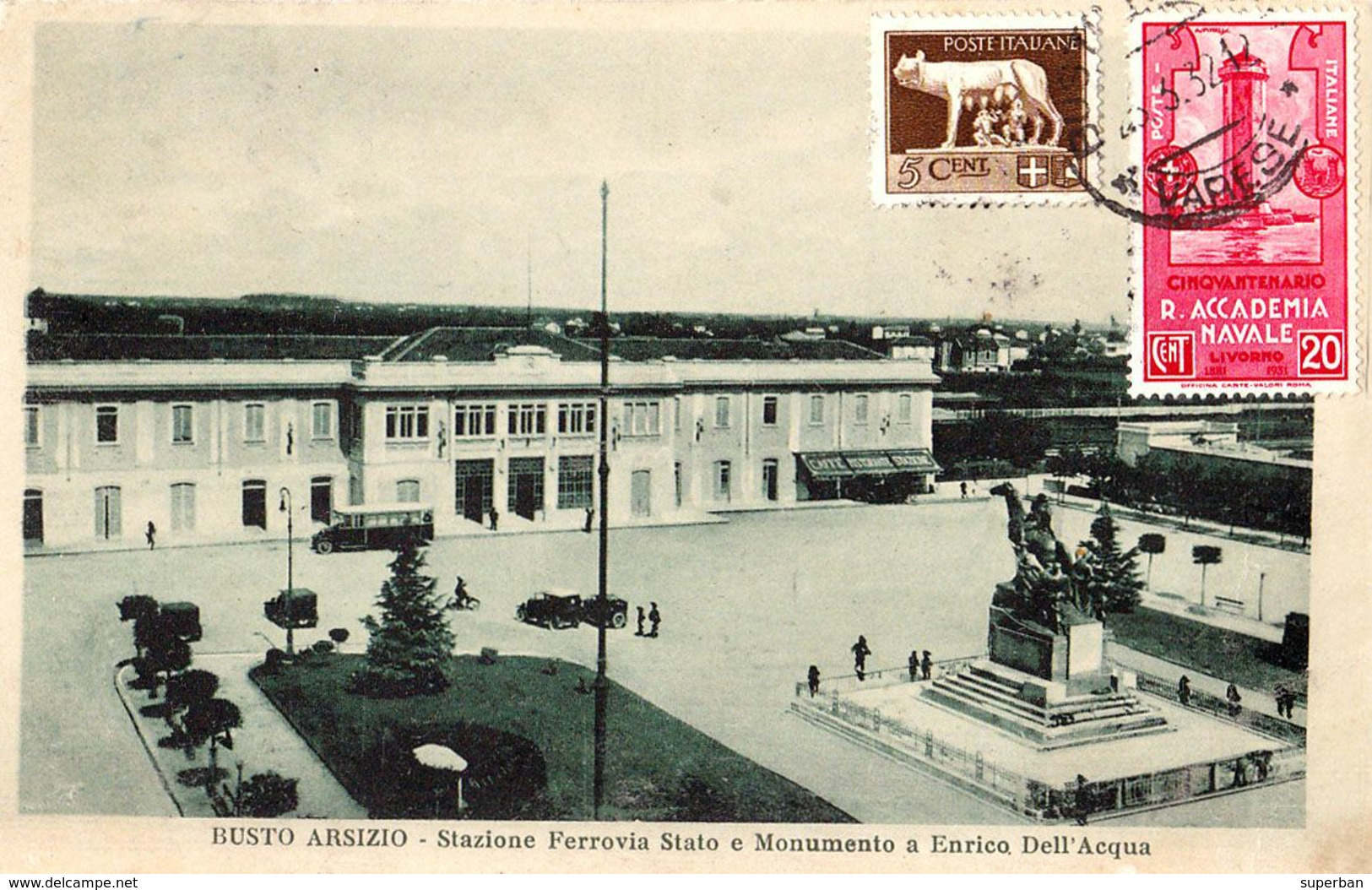 BUSTO ARSIZIO : STAZIONE FERROVIA STATO E MONUMENTO A ENRICO DELL'ACQUA / TRAIN STATION / GARE ~ 1930 - T. C. V. (af343) - Busto Arsizio