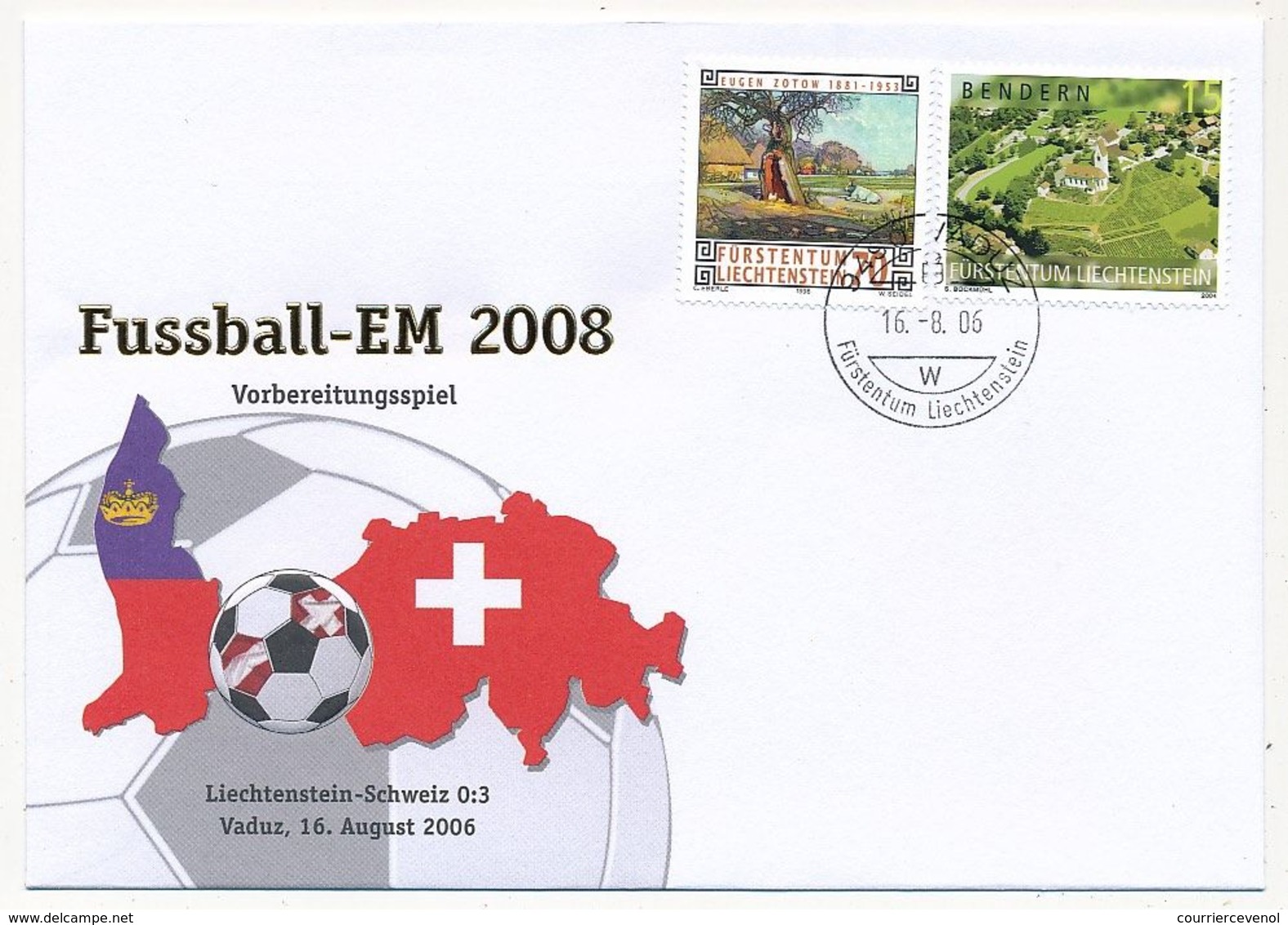 LIECHTENSTEIN - Enveloppe Commémo. EM 2008 - Match Préparatoire Liechtenstein Suisse 16 Aout 2006 - 2006 – Alemania