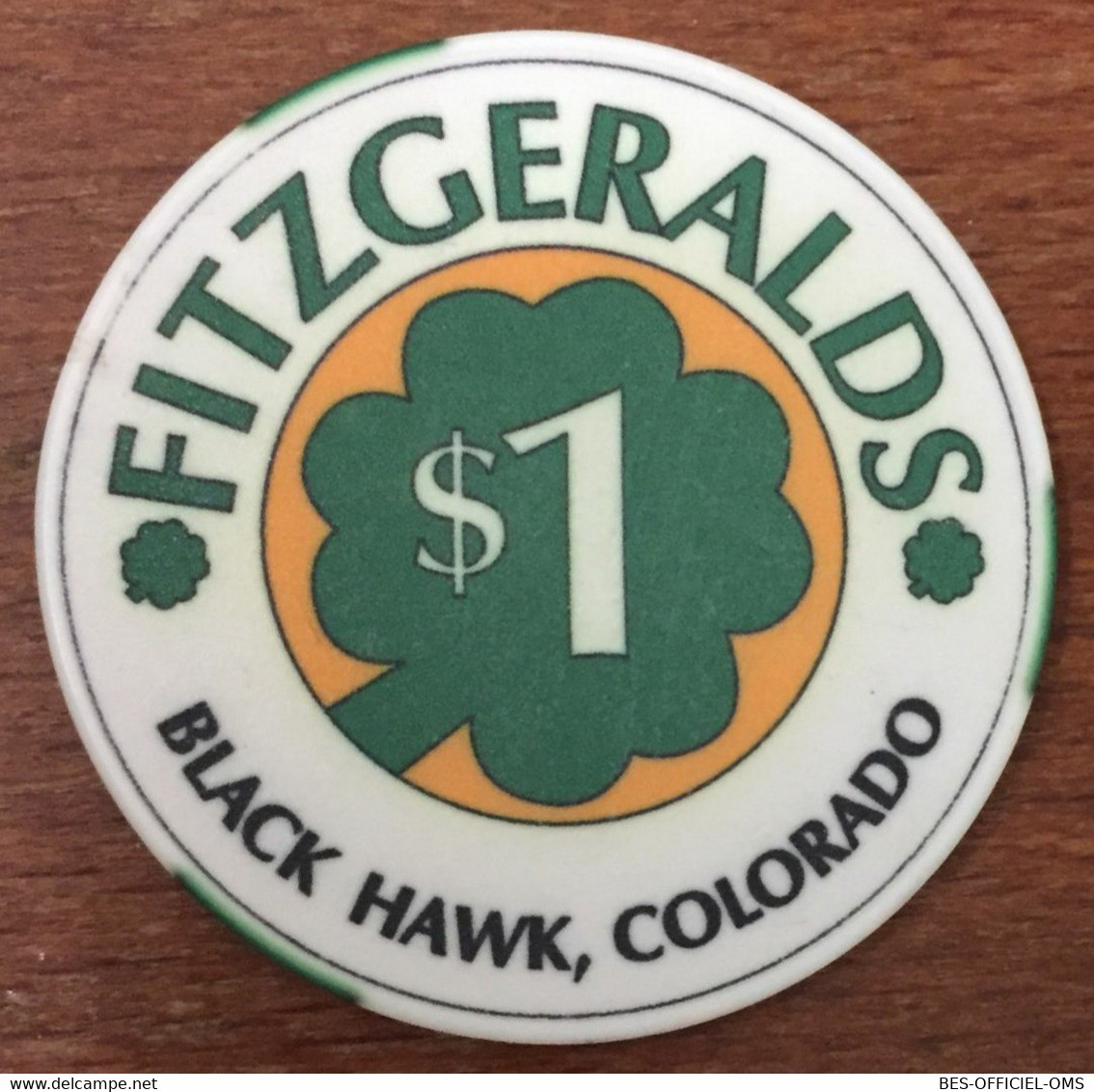 ÉTATS-UNIS USA COLORADO BLACK HAWK FITZGERALGS CASINO CHIP $ 1 JETON TOKENS COINS CLOSED FERMÉ - Casino