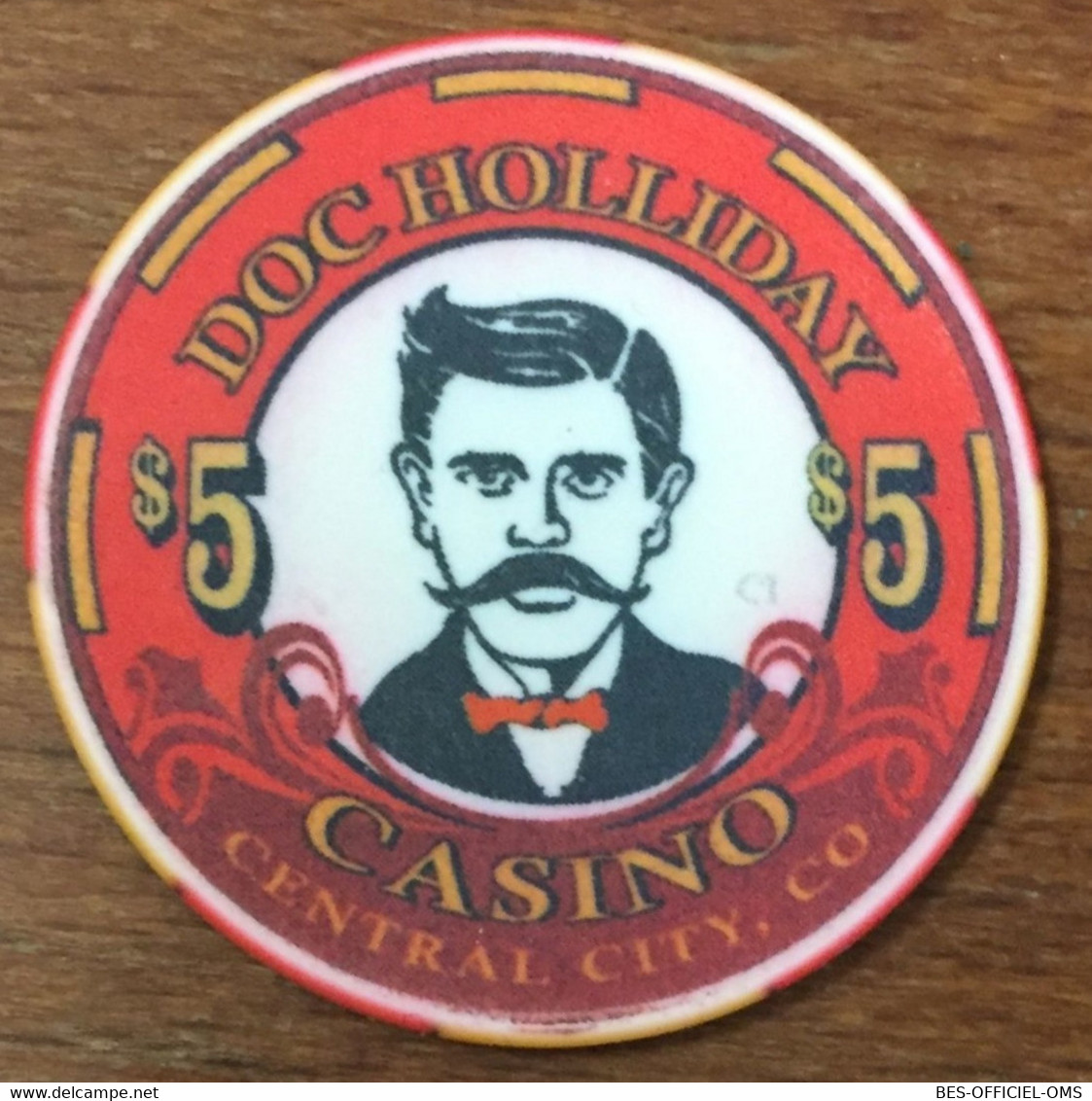ÉTATS-UNIS USA COLORADO CENTRAL CITY DOC HOLLIDAY CASINO CHIP $ 5 JETON TOKENS COINS - Casino
