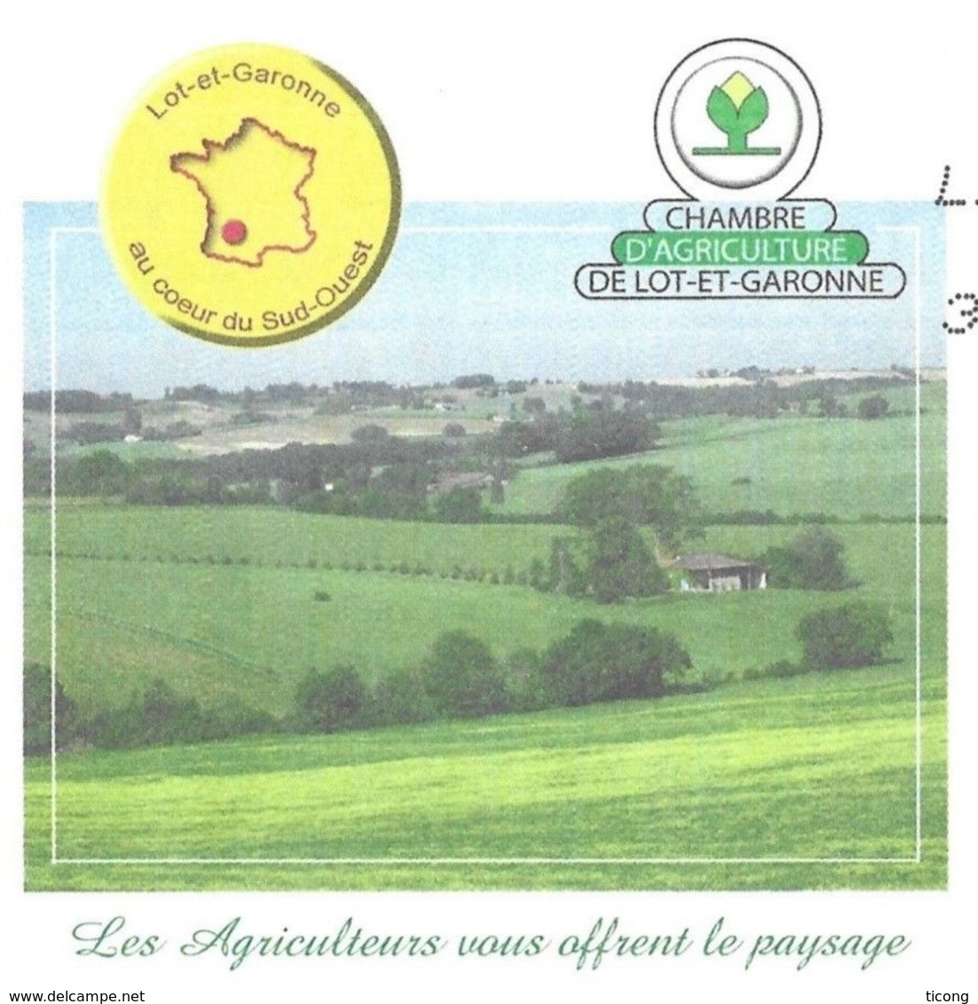 LOT ET GARONNE - LES AGRICULTEURS VOUS OFFRENT LE PAYSAGE, CHAMBRE D AGRICULTURE, PAP ENTIER POSTAL FLAMME 2008 - Agriculture