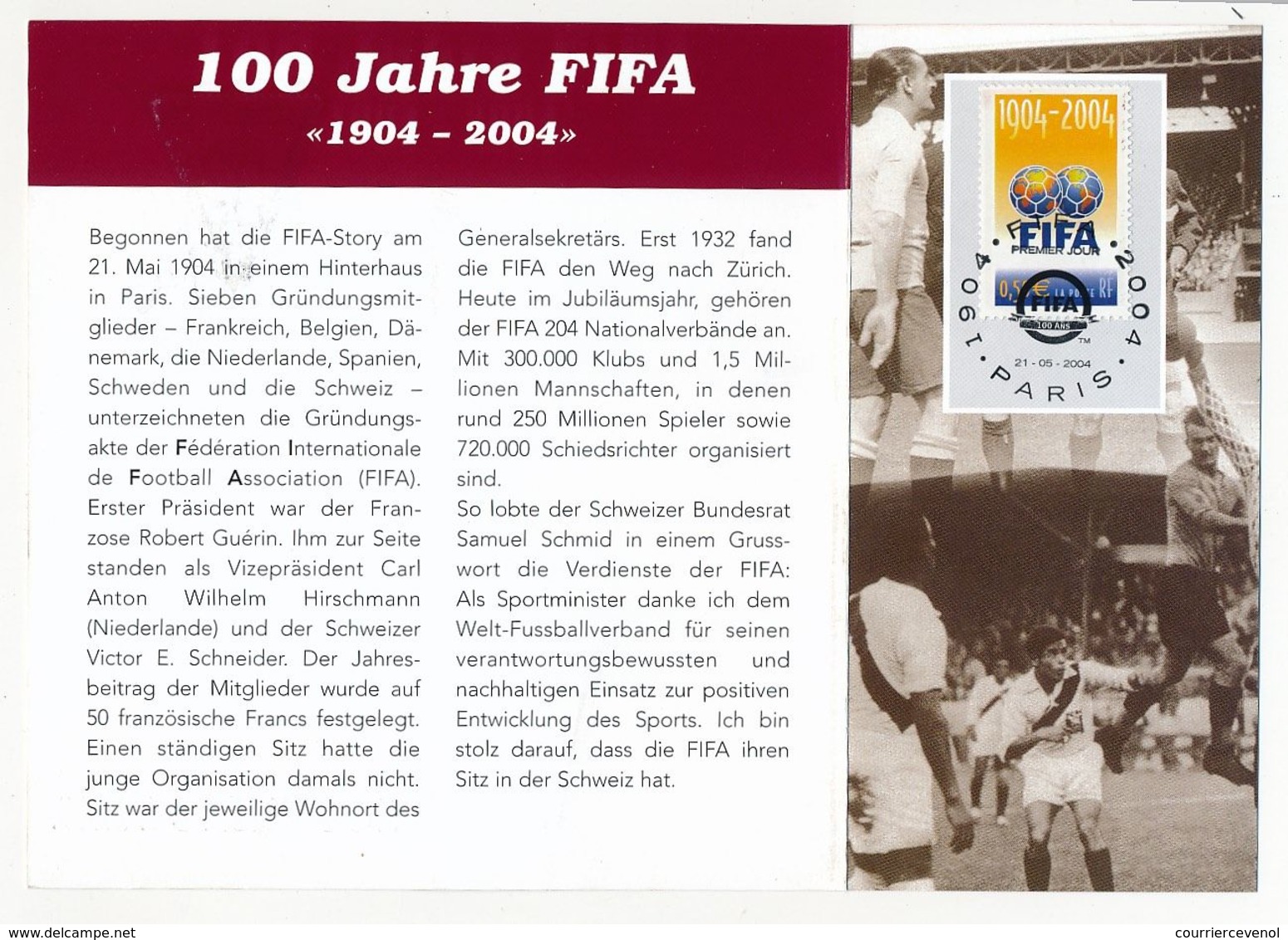 SUISSE / FRANCE - Document Encart 14 Cm X 15 Cm - 100eme Anniversaire FIFA - ZURICH Et PARIS 21/5/2004 - Storia Postale