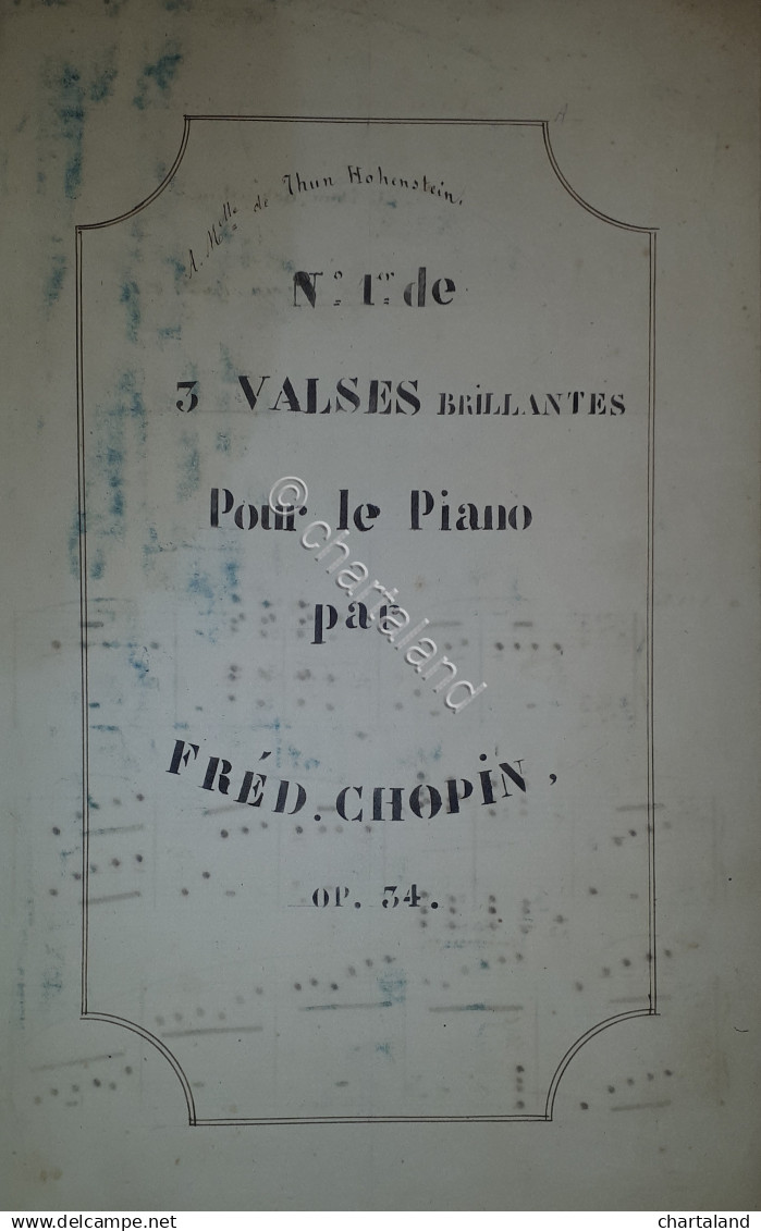 Spartito Manoscritto - Valses Brillantes Pour Piano Par Frédéric Chopin Sec. XIX - Unclassified