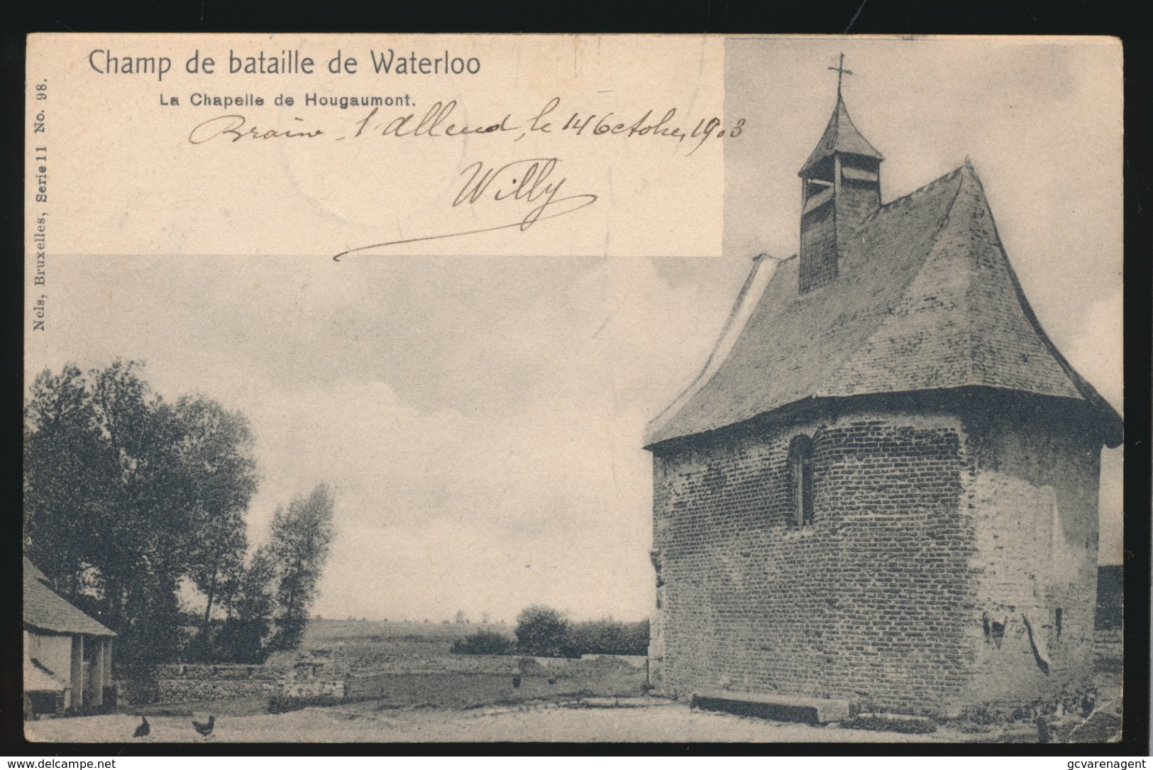 CHAMP DE BATAILLE DE WATERLOO  LA CHAPELLE DE HOUGAUMONT - Waterloo