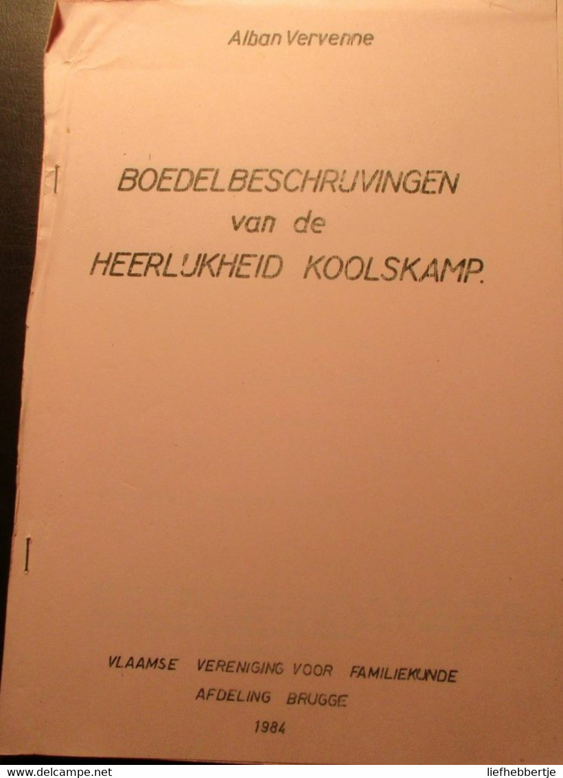 Boedelbeschrijvingen Van De Heerlijkheid Koolskamp - Geschiedenis