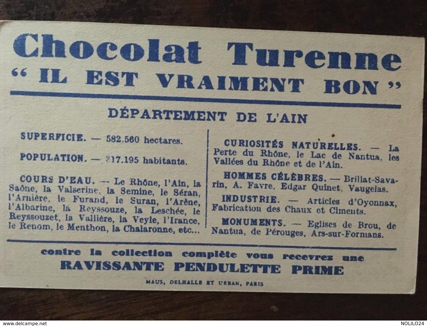 Chromo - Chocolat Turenne "il Est Vraiment Bon" Département De L'AIN - 01, Publicité (10,5 X 6,5) - Côte D'Or