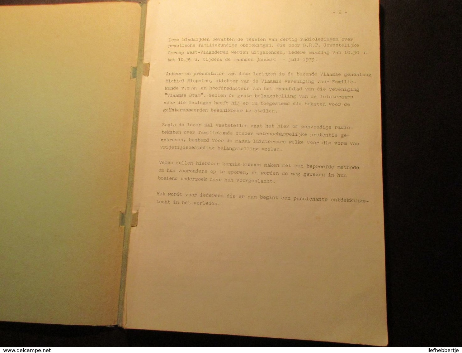 Ons Voorgeslacht - 30 Lezingen Over Familiekundige Opzoekingen - Door Michiel Mispelon - 1973 - Historia