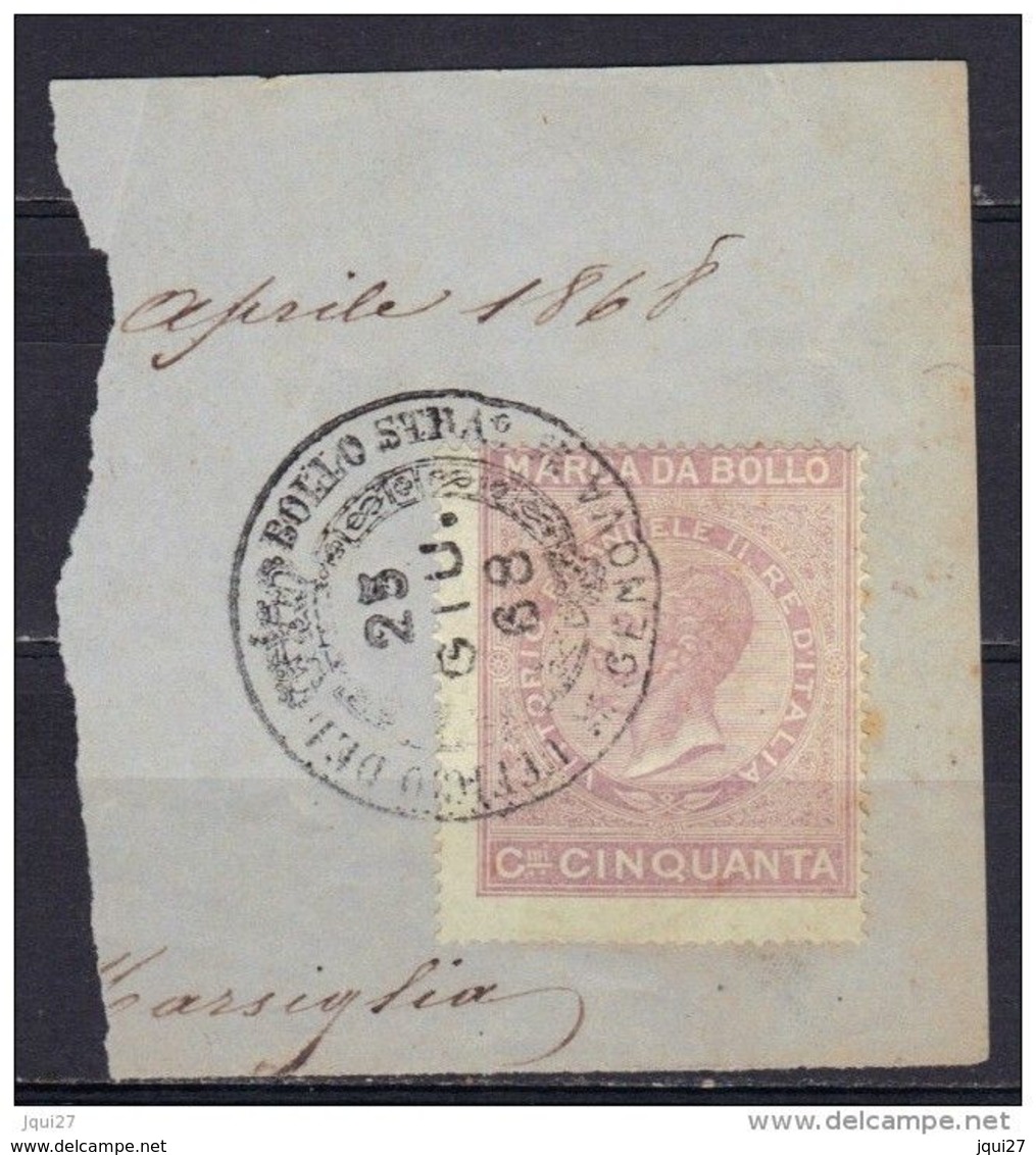 Italie, Timbre Fiscal 50c. Oblitération Officio Del Bolo Stra. Genova 25 GIU. 1868 - Fiscali